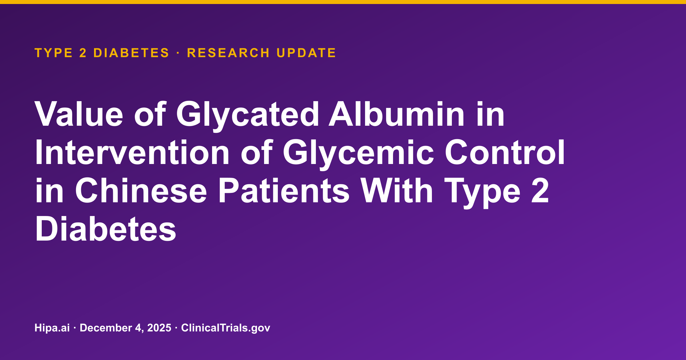 Type 2 Diabetes: GA-Guided Therapy Shows Improved HbA1c <6.5% Achievement — research update card