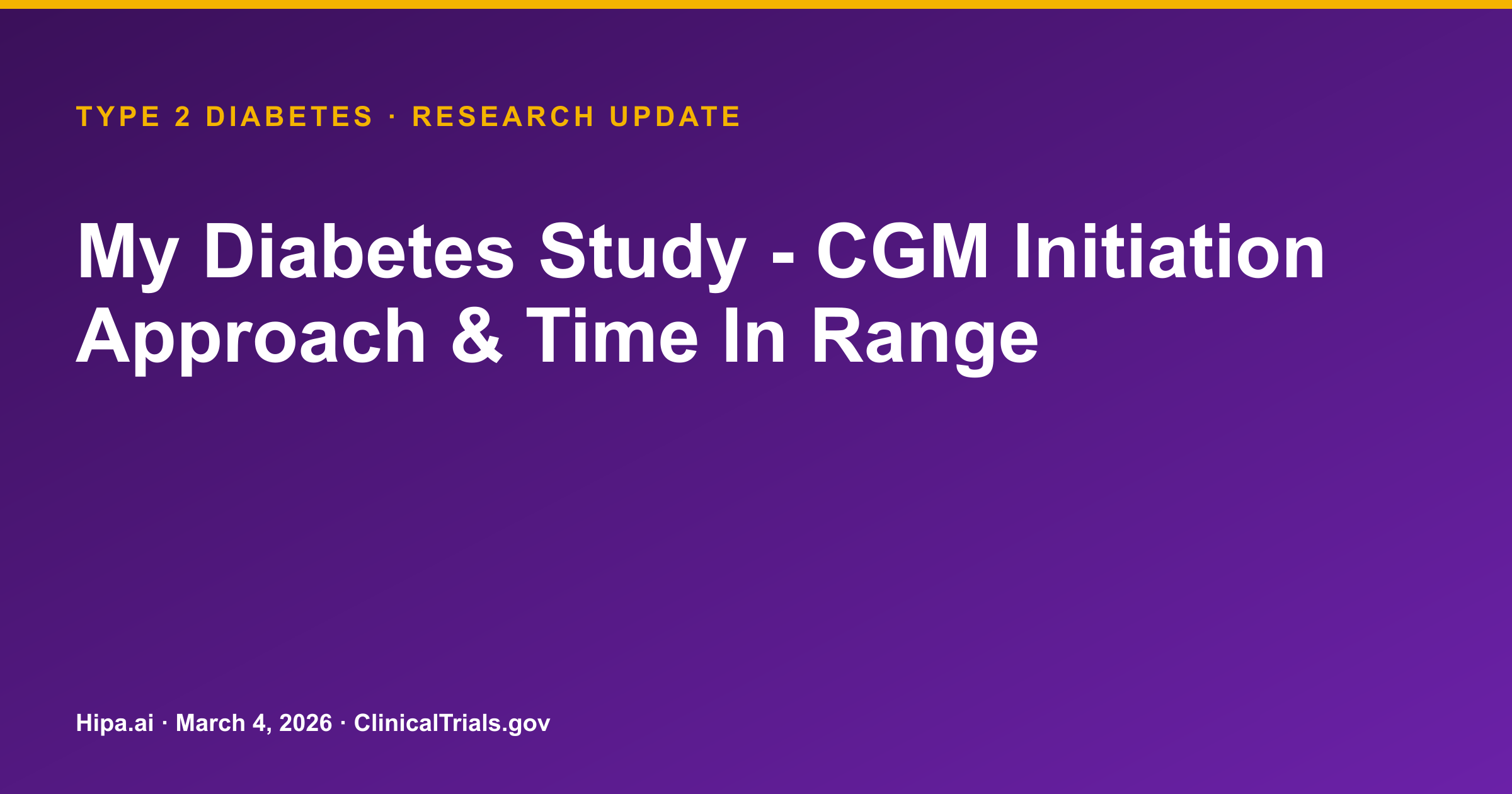 Type 2 Diabetes: Nutrition-Focused CGM Initiation Improves Time in Range — research update card