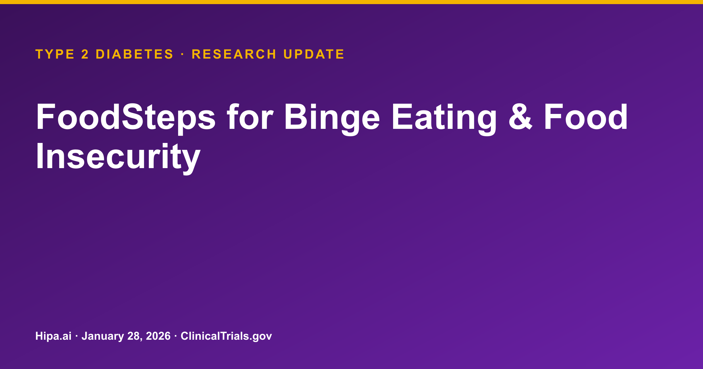 Type 2 Diabetes: FoodSteps Mobile Intervention Achieves High Recruitment and… — research update card