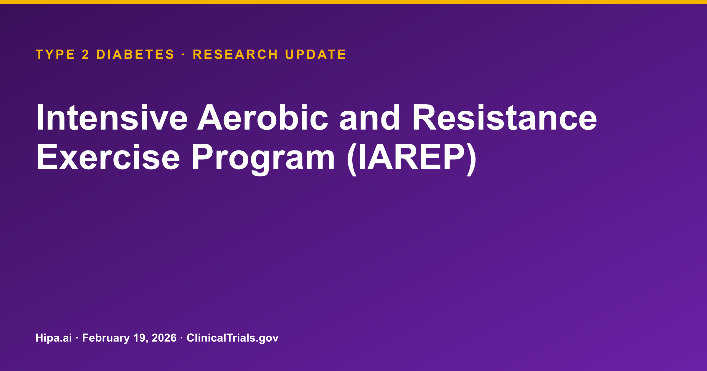Type 2 Diabetes: IAREP Shows Improved Cognitive Function in High-Risk Patients — research update card