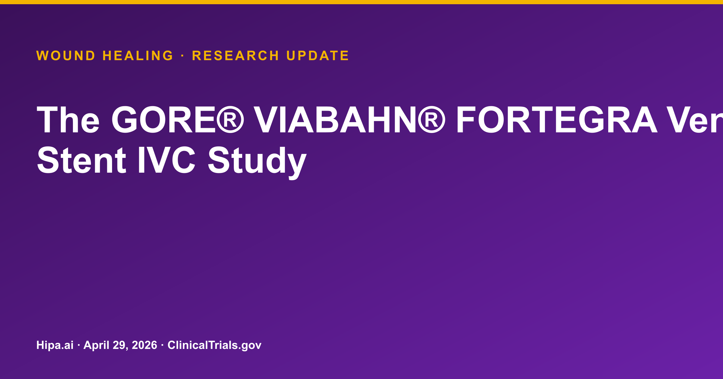 GORE VIABAHN FORTEGRA Stent Trial Shows 74.7% Freedom From Composite Endpoint — research update card
