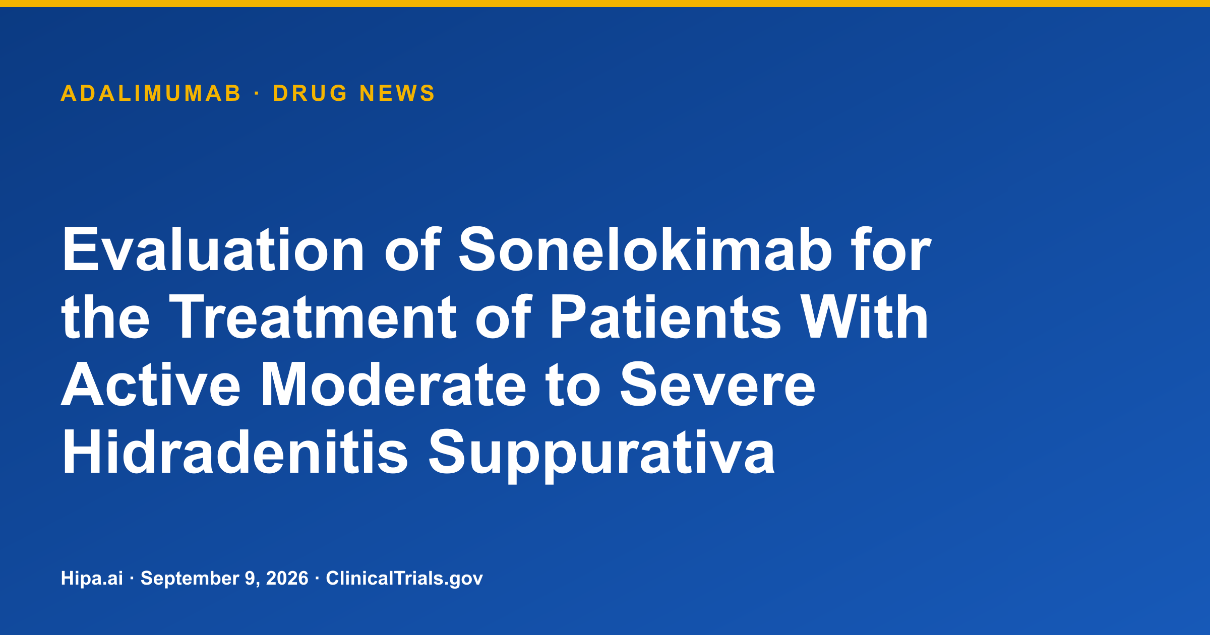Adalimumab Trial Shows 36.4% HiSCR75 Response in HS — drug news card