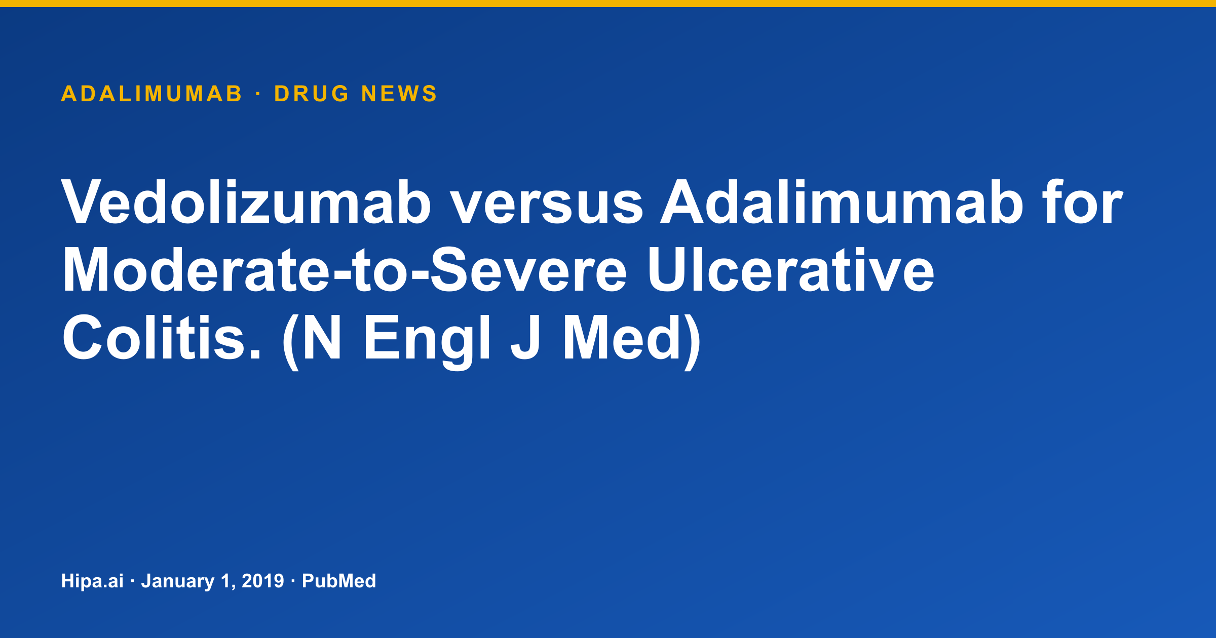 Adalimumab Compared to Vedolizumab for Moderate-to-Severe Ulcerative Colitis — drug news card
