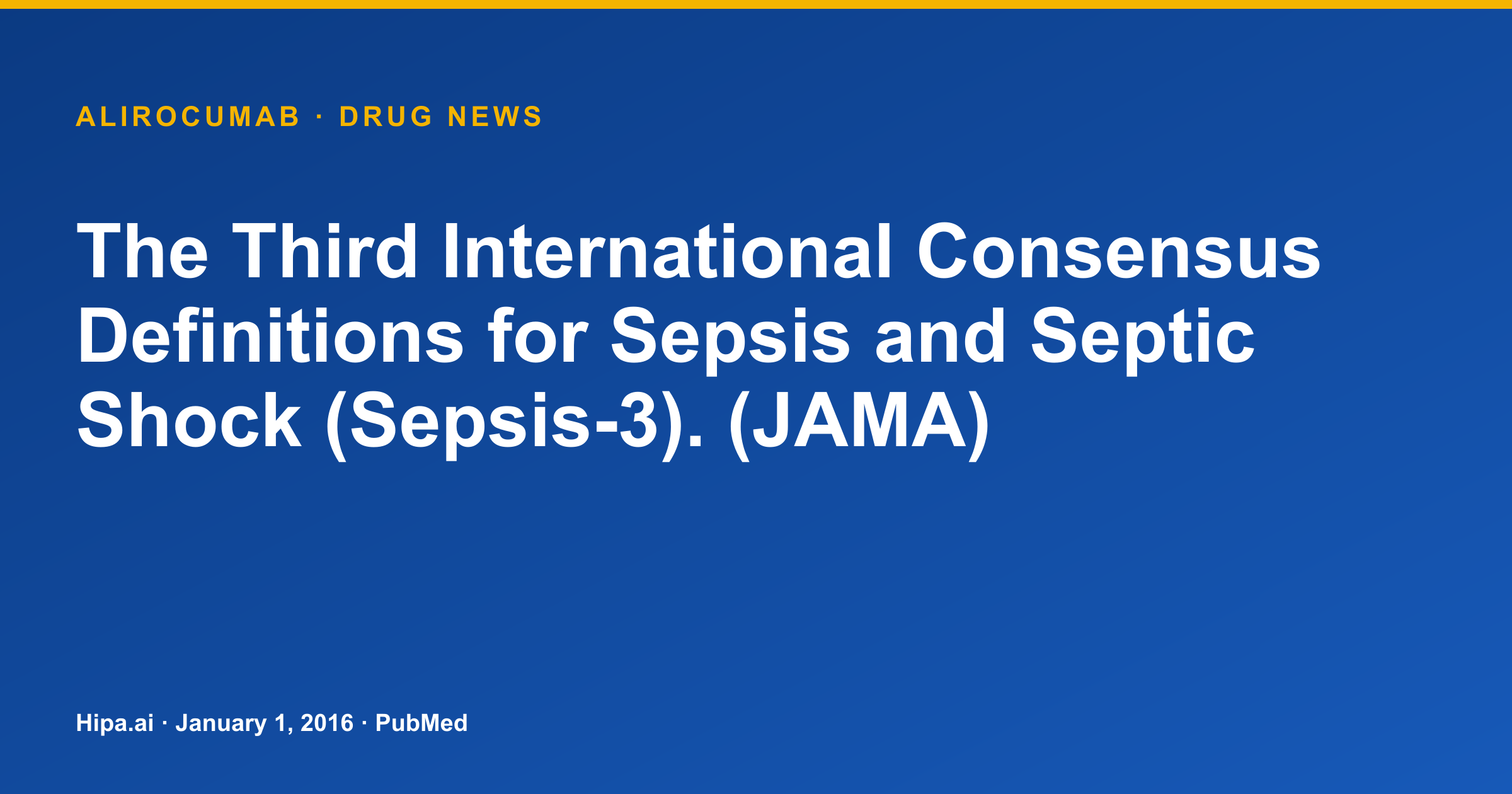 Alirocumab: Severe Infection Treatment Discussed in Pivotal Publication — drug news card