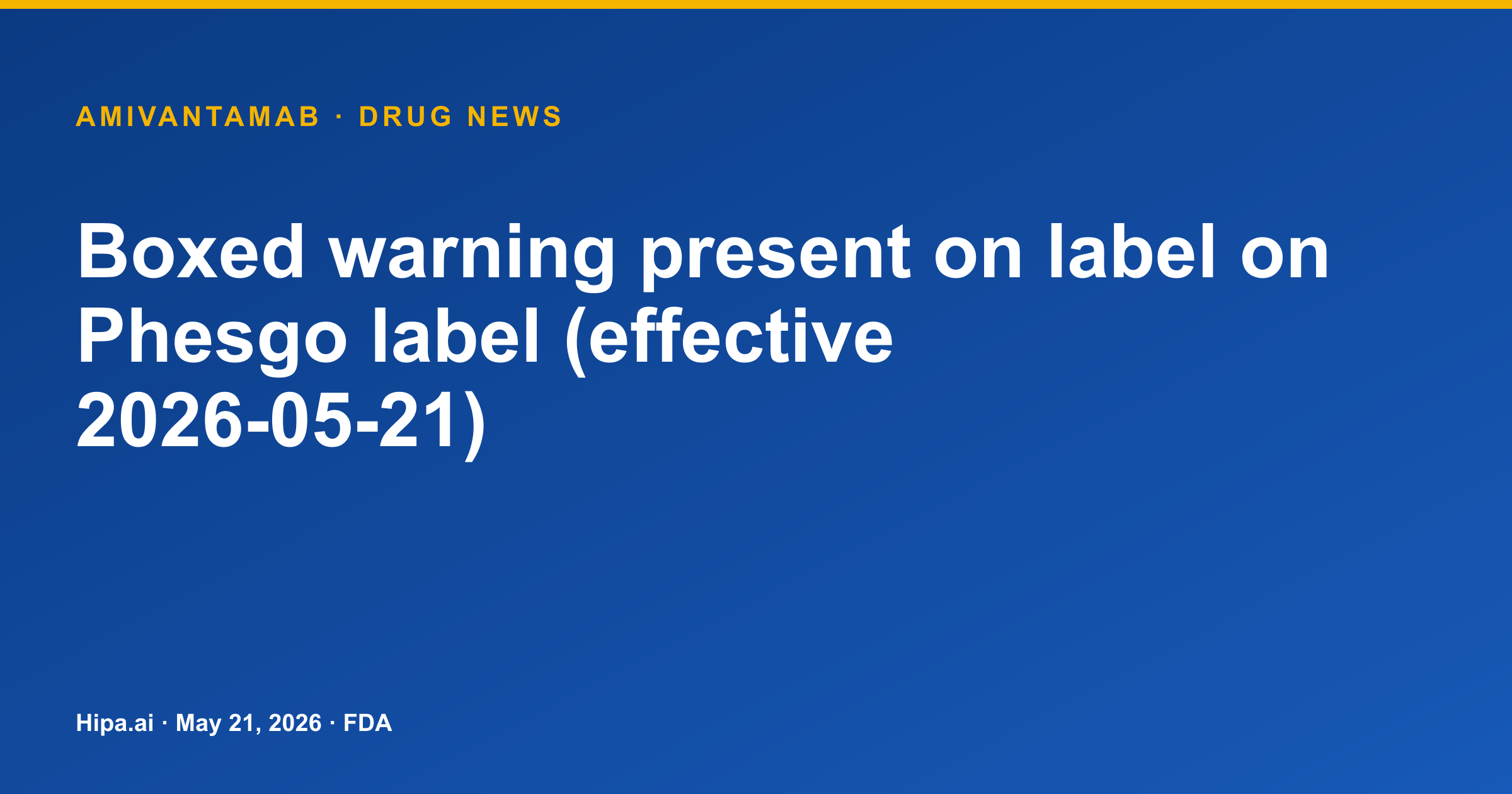 Amivantamab (Rybrevant) Label Adds Boxed Warning for Cardiomyopathy — drug news card