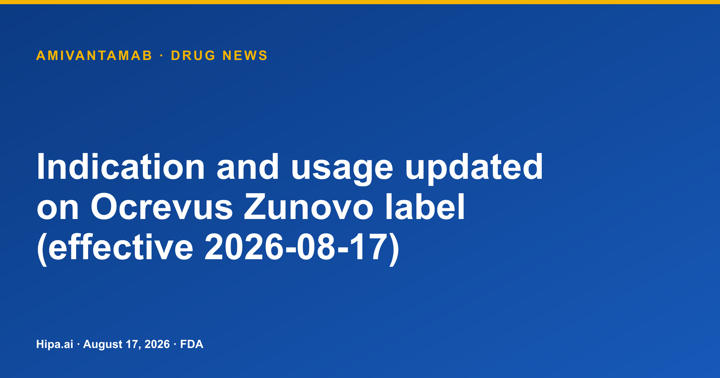 Ocrevus Zunovo label adds relapsing MS indication — drug news card