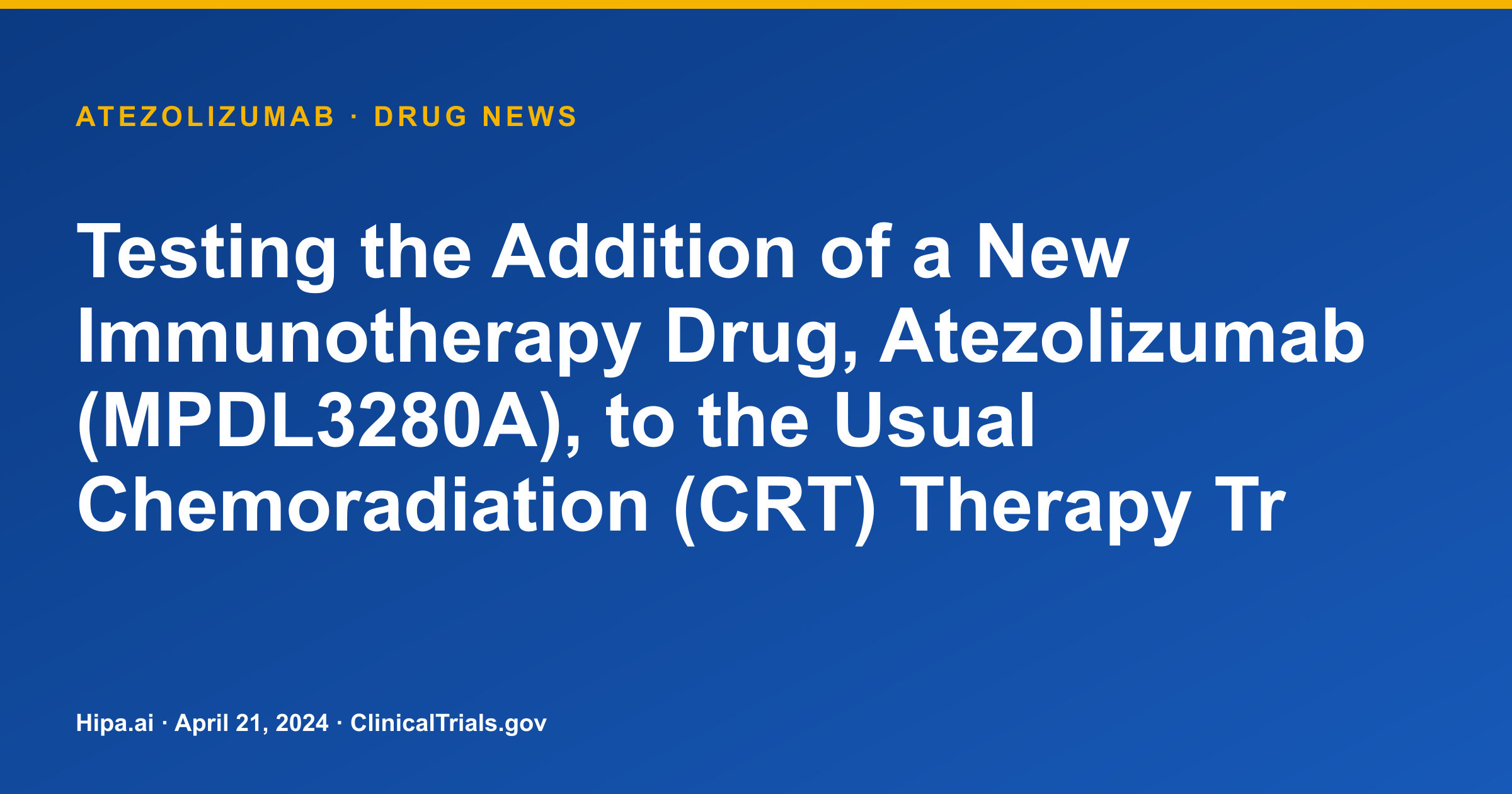 Atezolizumab Phase 3 for LS-SCLC: No Significant OS or PFS Improvement — drug news card