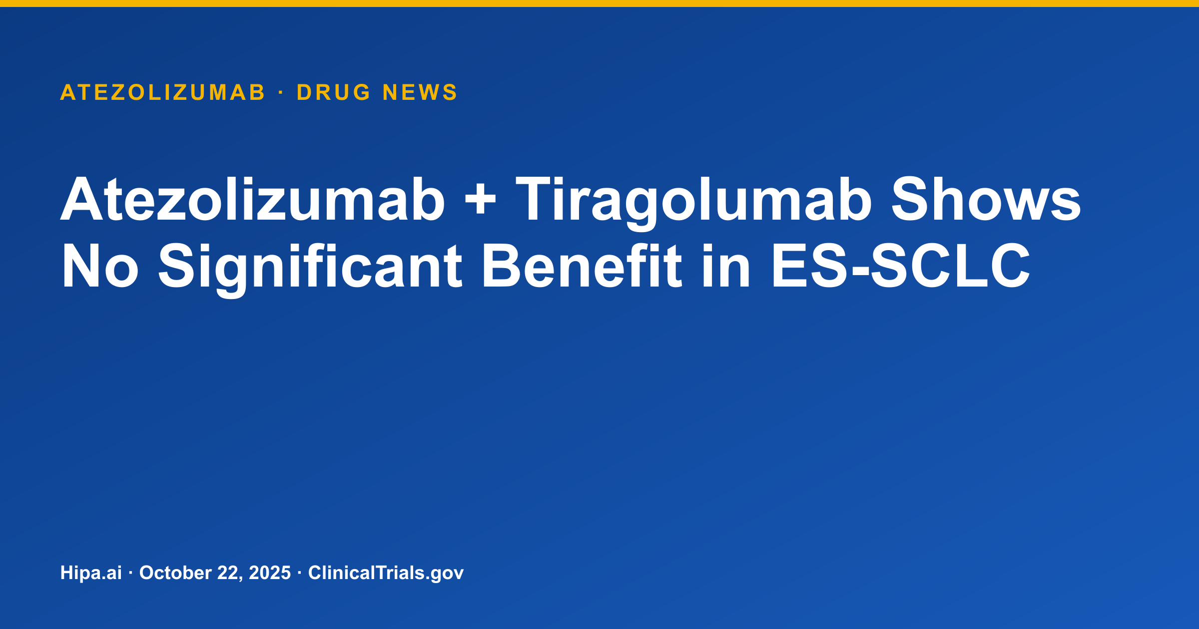 Atezolizumab + Tiragolumab Shows No Significant Benefit in ES-SCLC — research update card