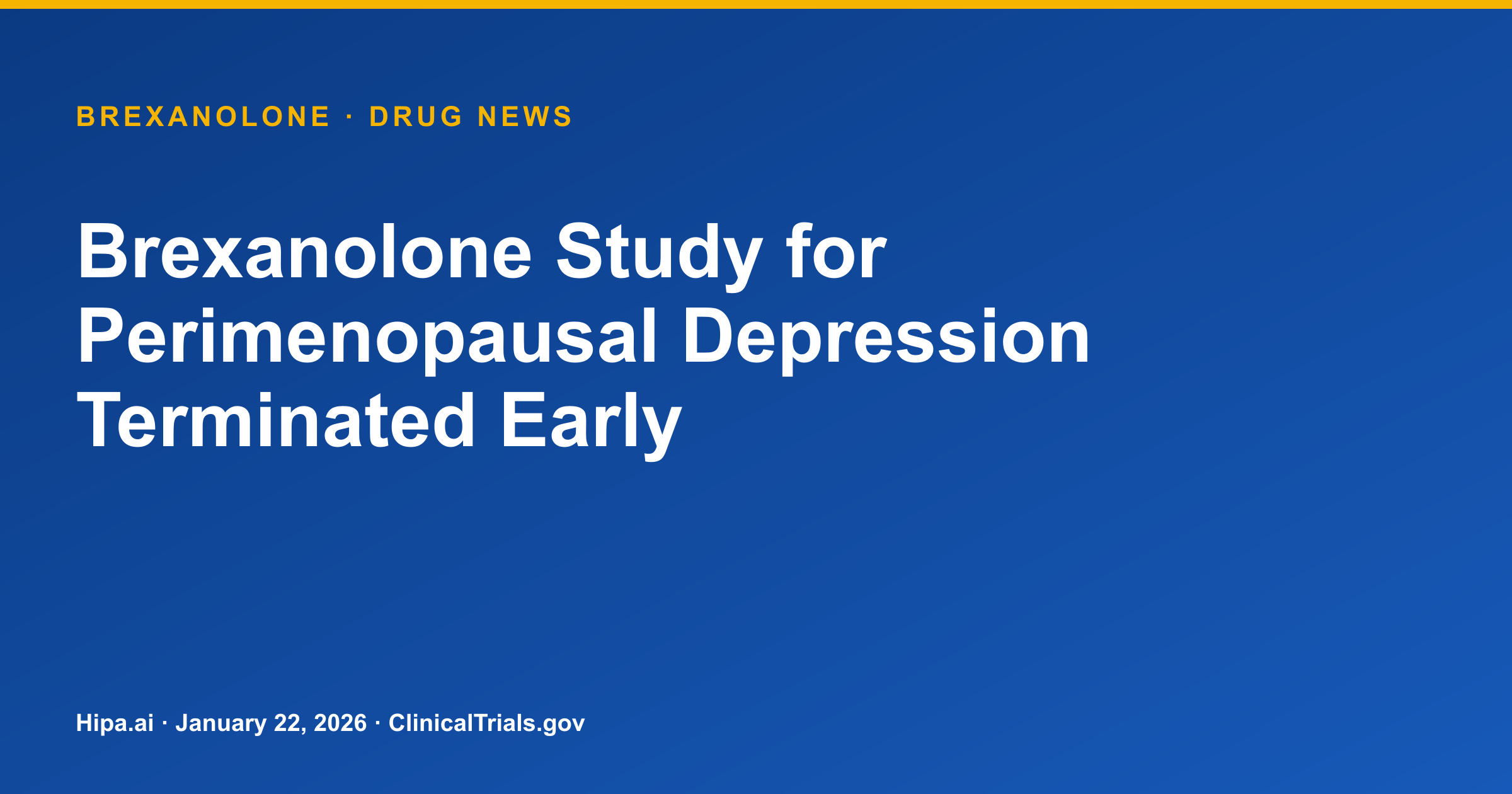 Brexanolone Study for Perimenopausal Depression Terminated Early — research update card