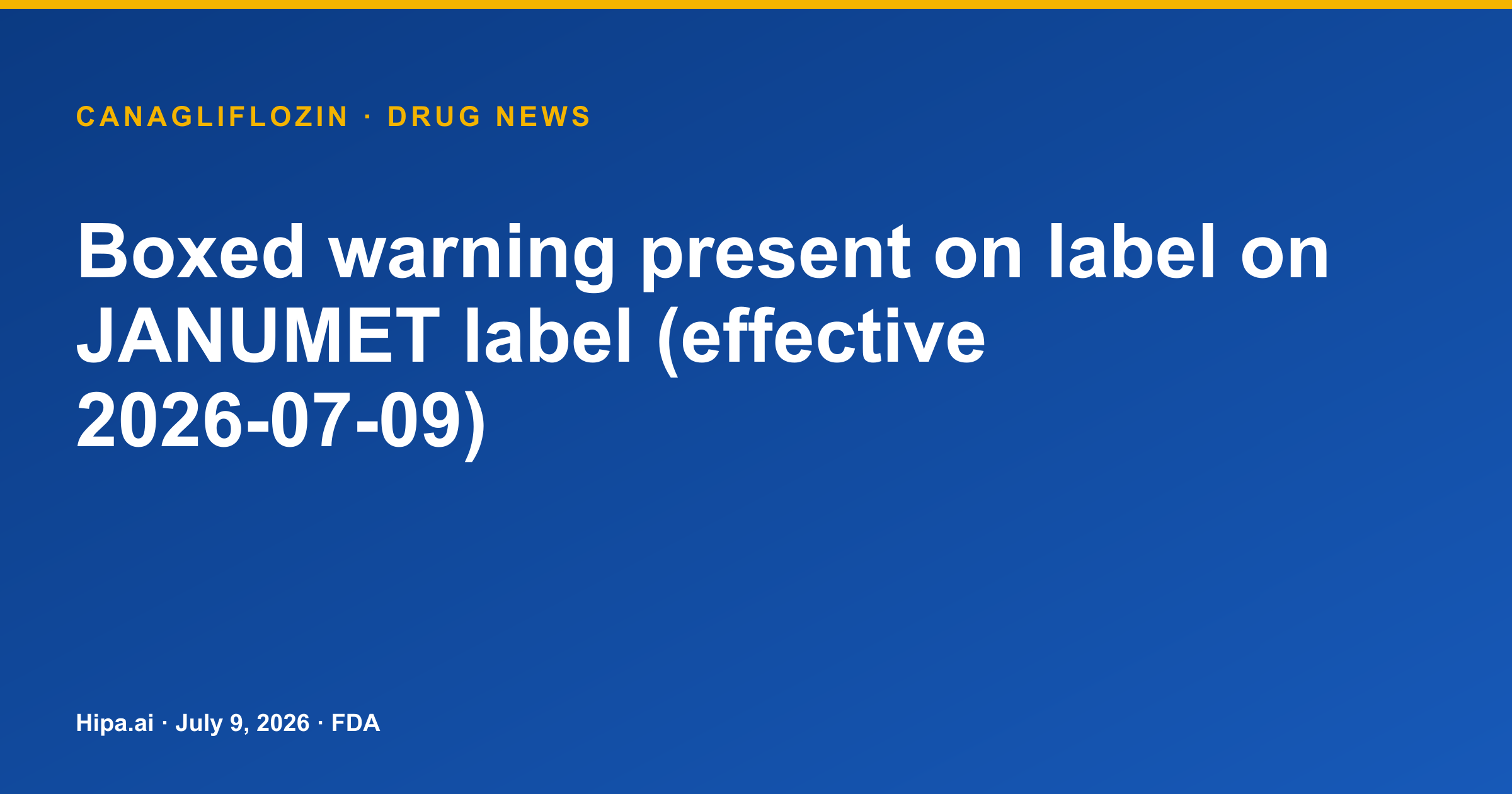 Invokamet XR Label Adds Metformin-Associated Lactic Acidosis Boxed Warning — drug news card