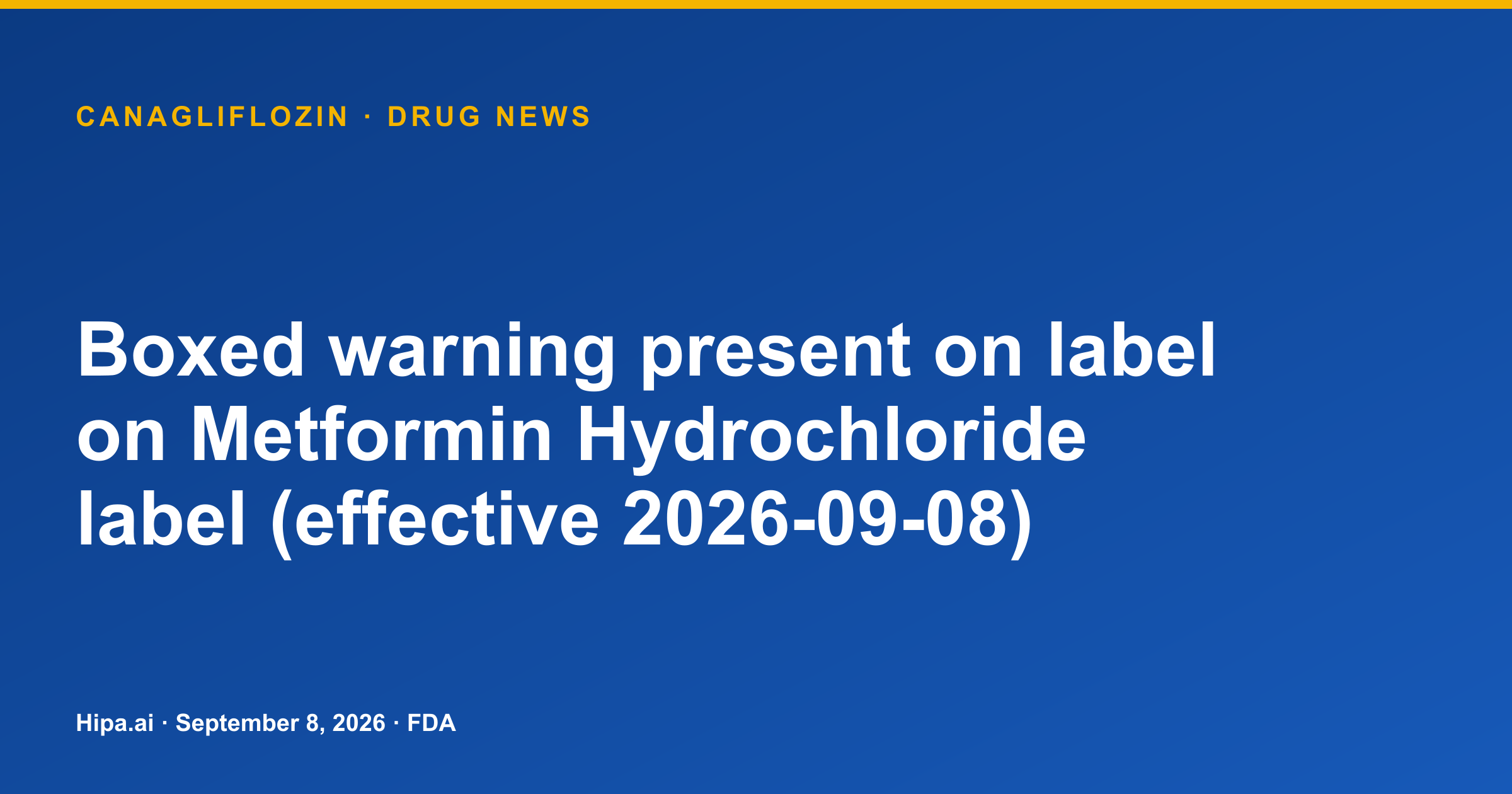 Canagliflozin Label Carries Metformin Lactic Acidosis Warning — drug news card
