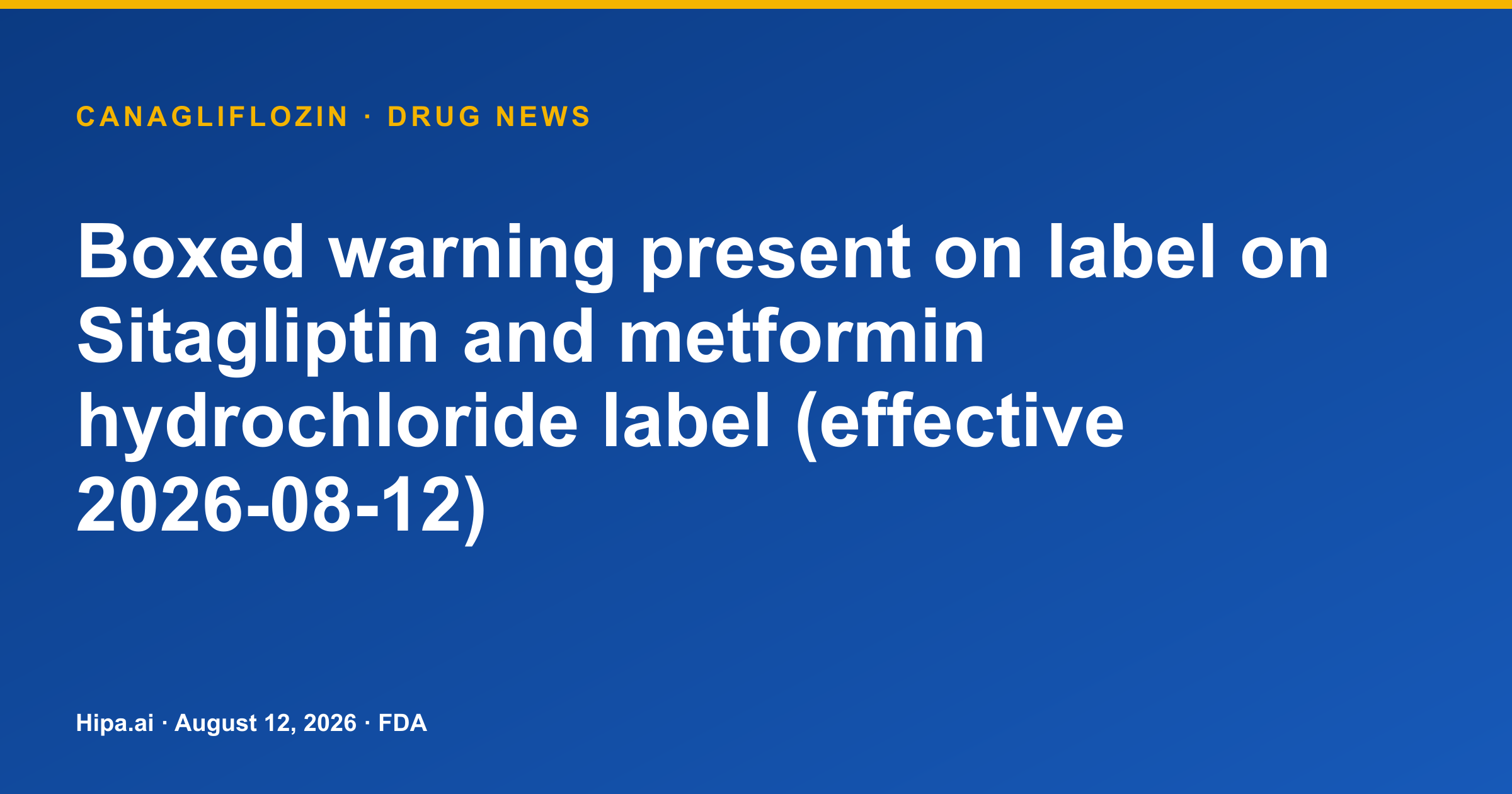 Canagliflozin record flags boxed warning for lactic acidosis — drug news card