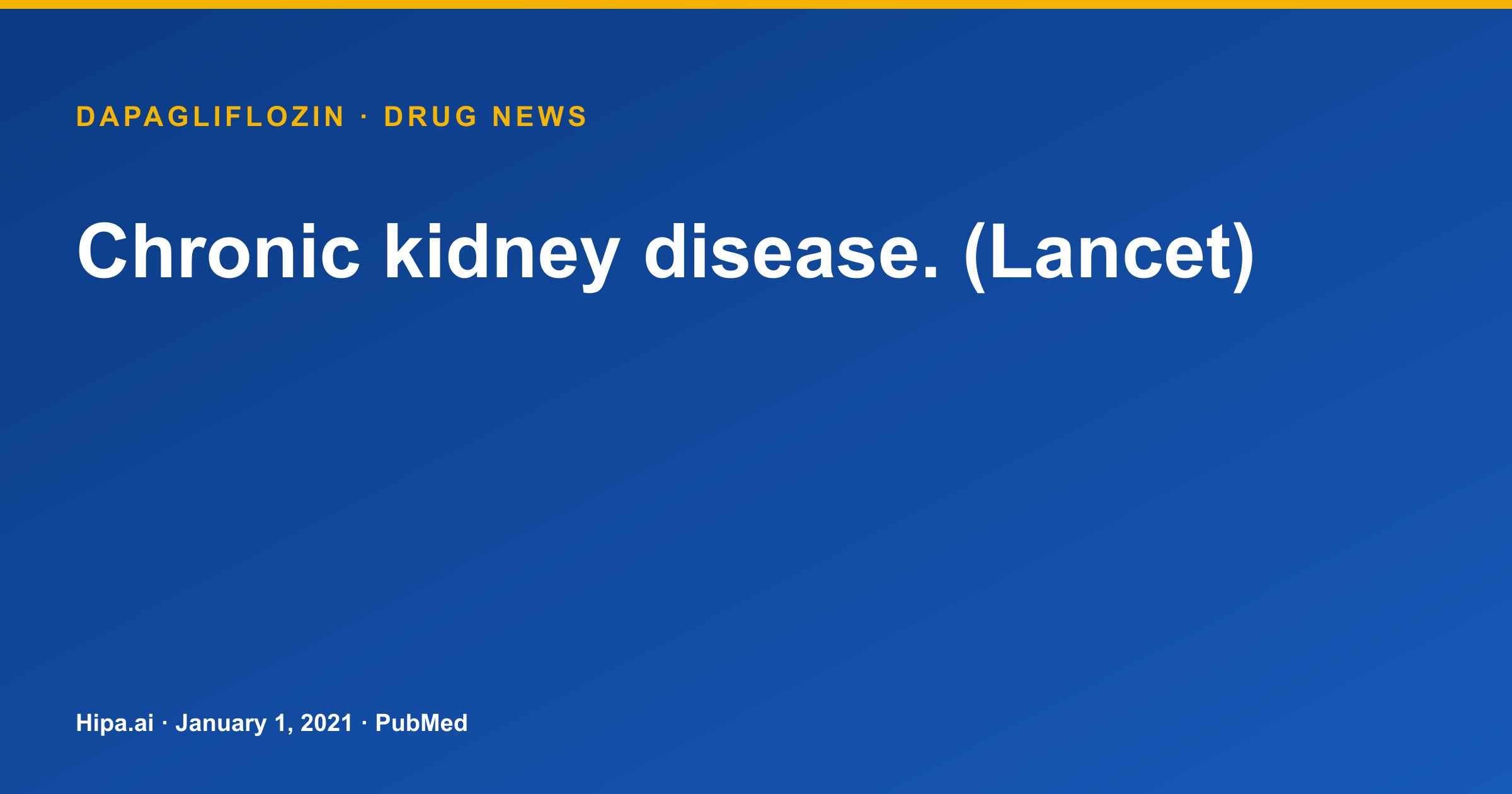 Dapagliflozin: Effects on Kidney Function in Advanced Chronic Kidney Disease — drug news card