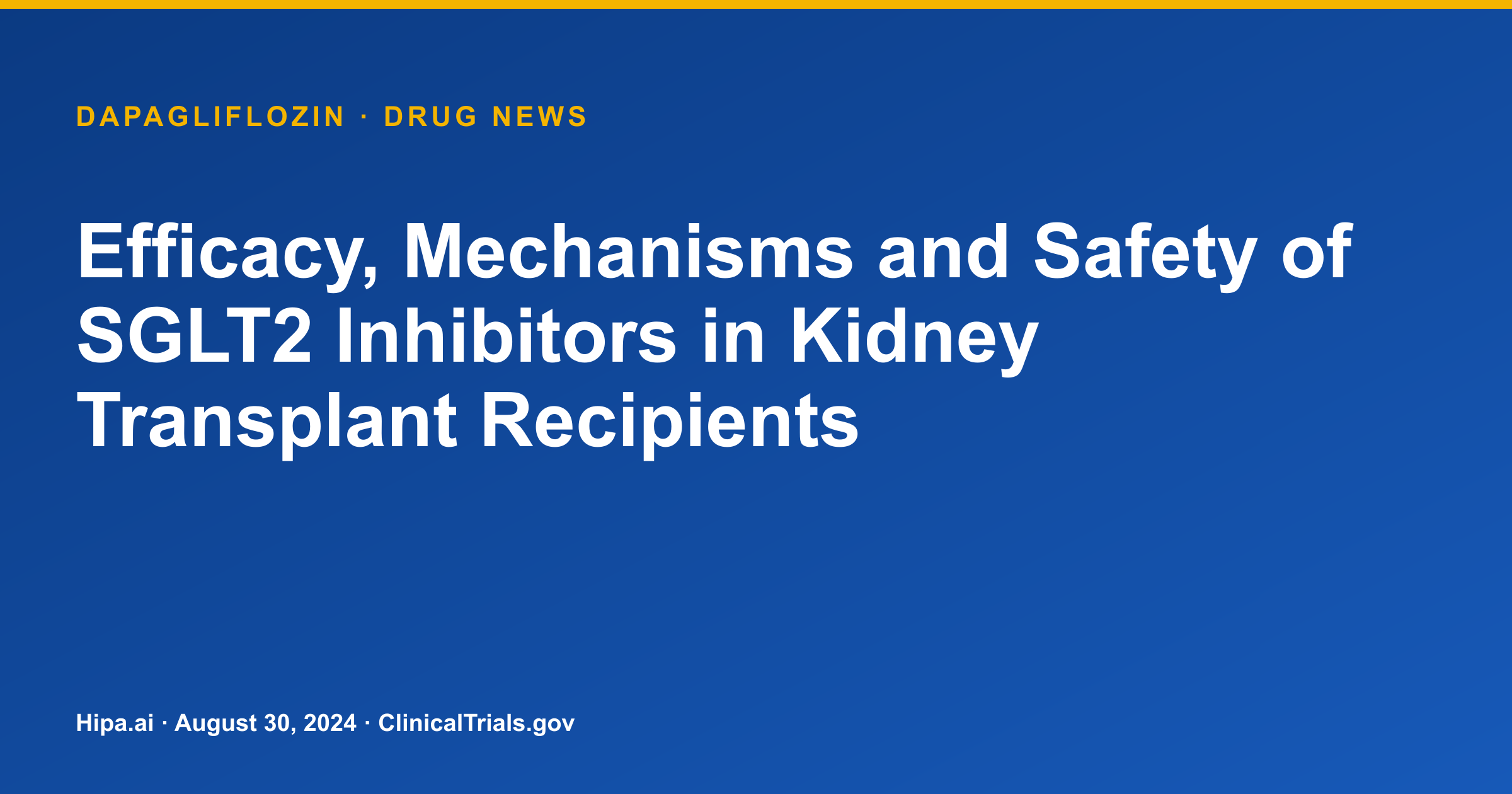Dapagliflozin Reduces Blood Pressure in Kidney Transplant Recipients — drug news card