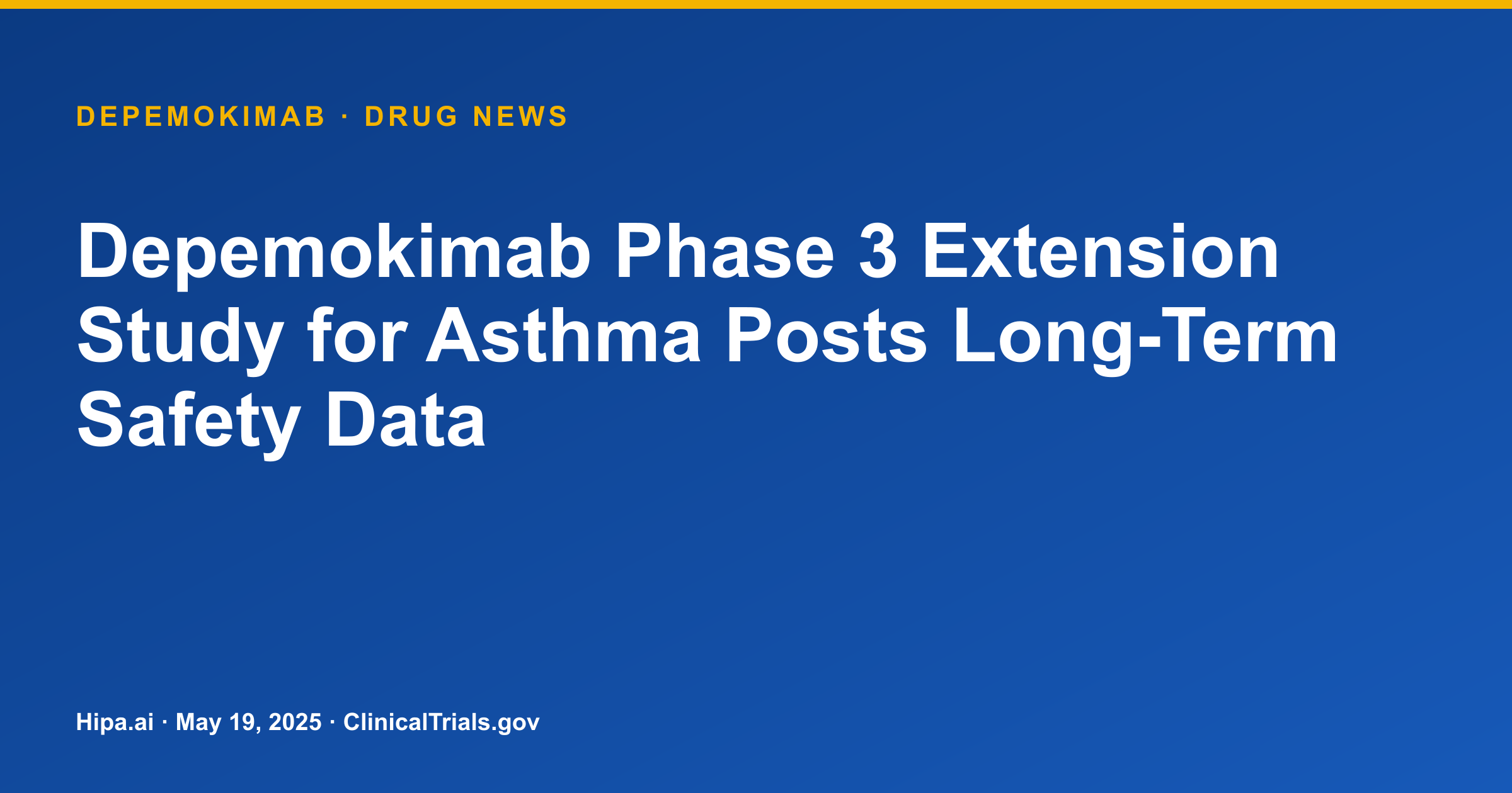 Depemokimab Phase 3 Extension Study for Asthma Posts Long-Term Safety Data — research update card