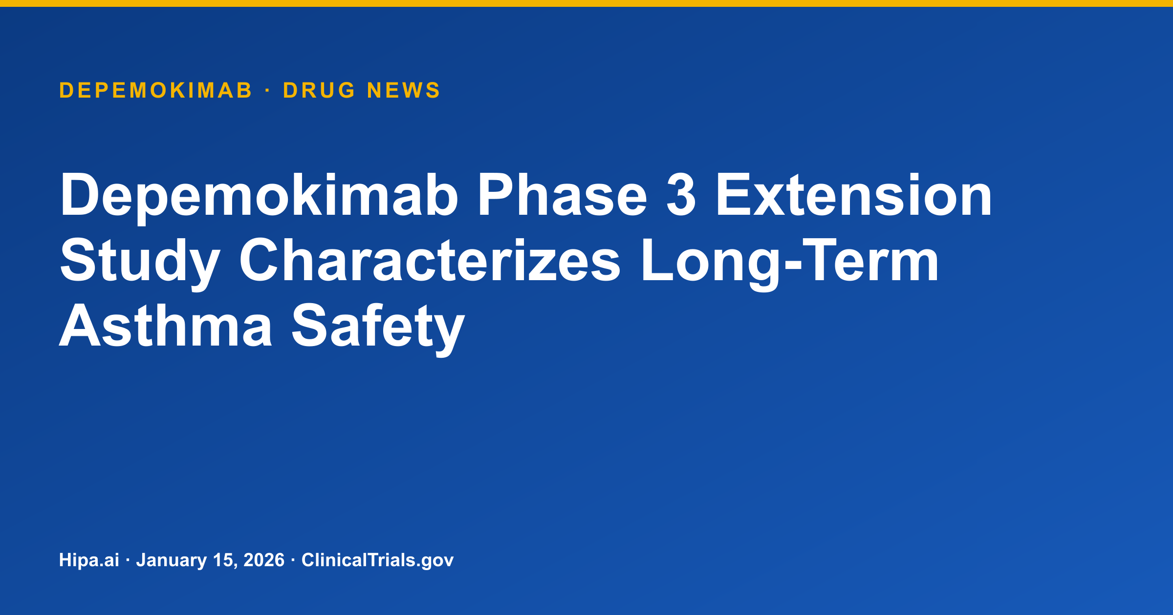 Depemokimab Phase 3 Extension Study Characterizes Long-Term Asthma Safety — research update card