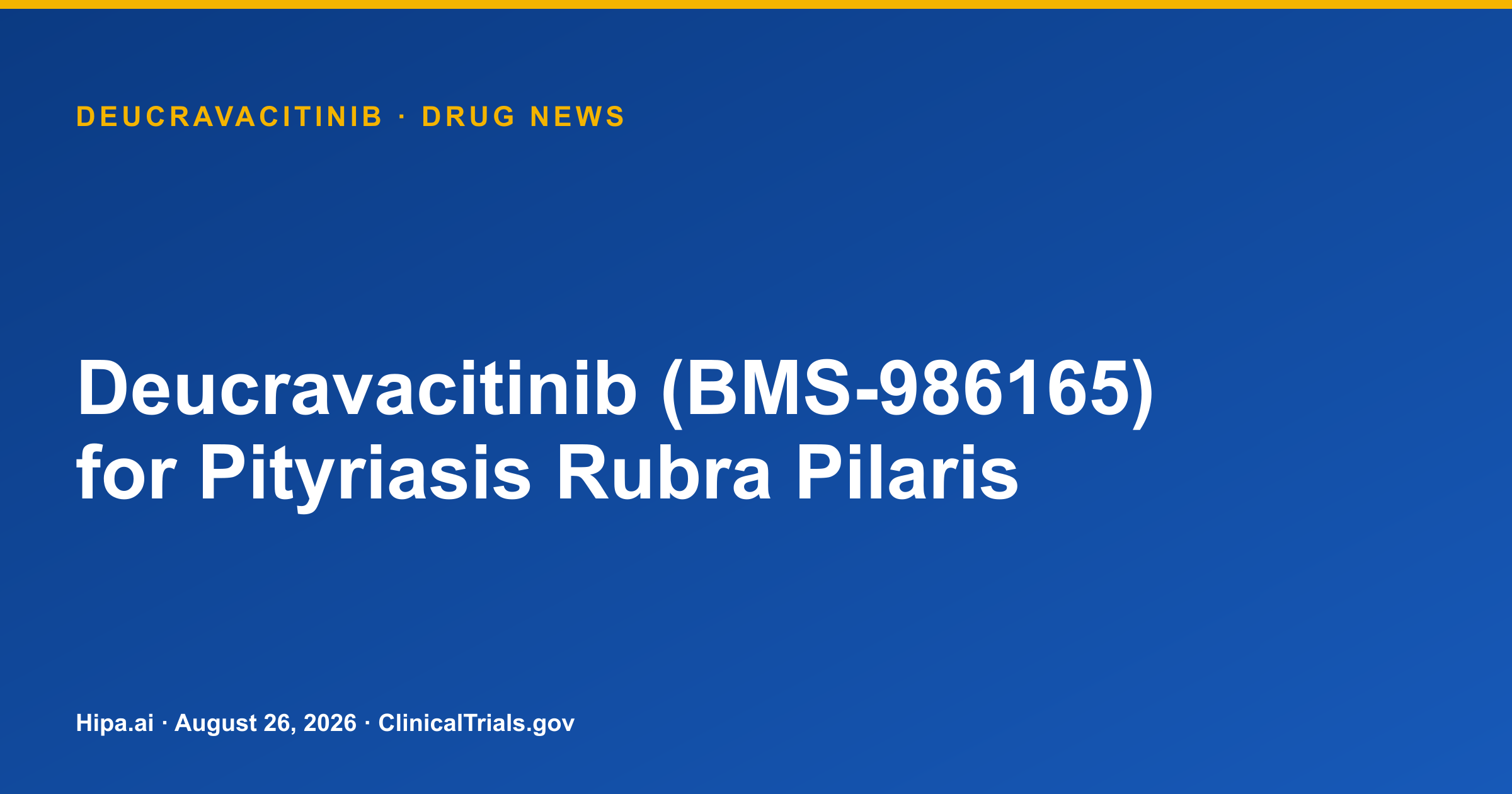 Deucravacitinib PRP trial reports skin-area improvement — drug news card