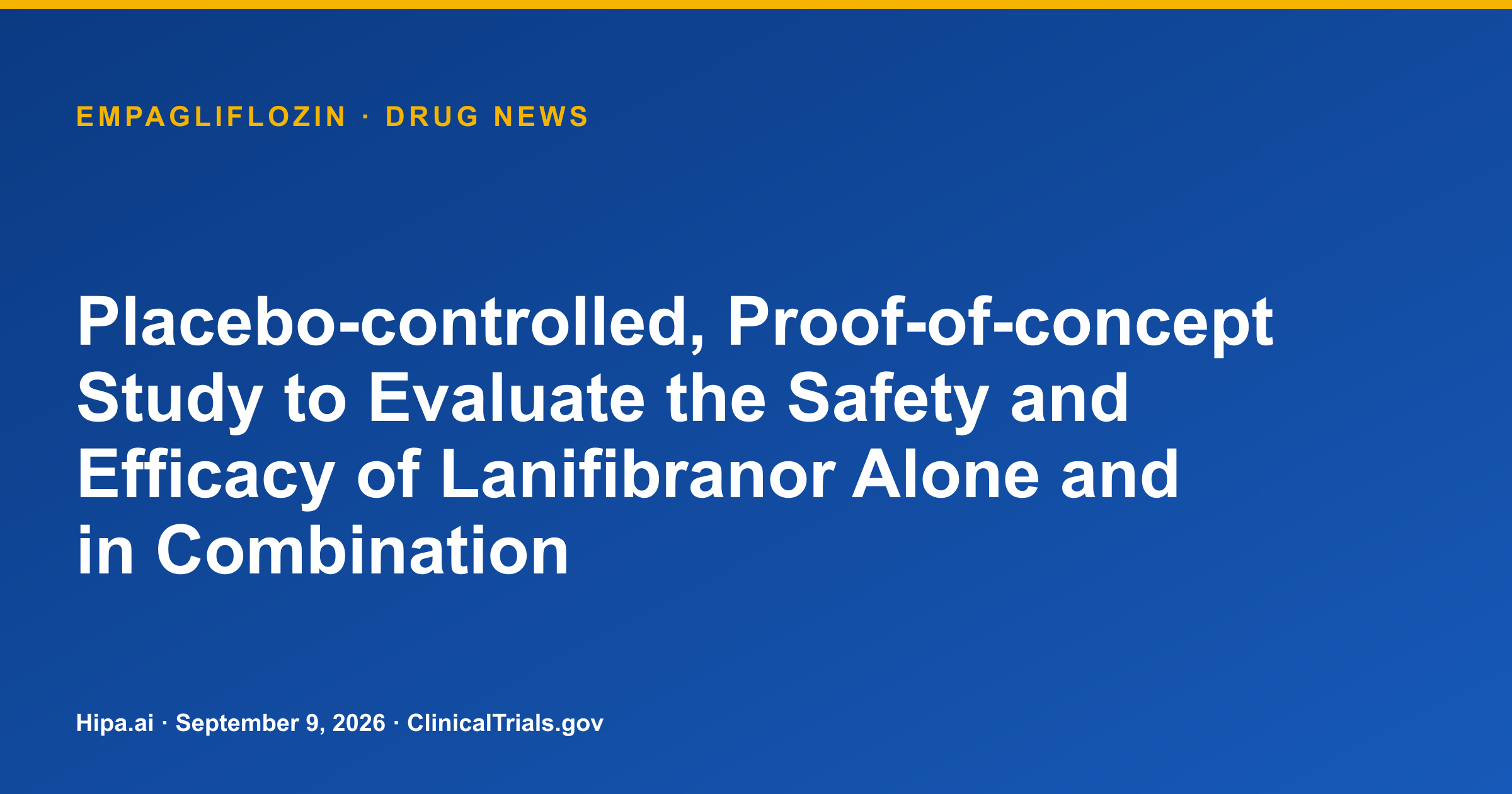 Empagliflozin Trial Shows HbA1c Improvement With Lanifibranor — drug news card