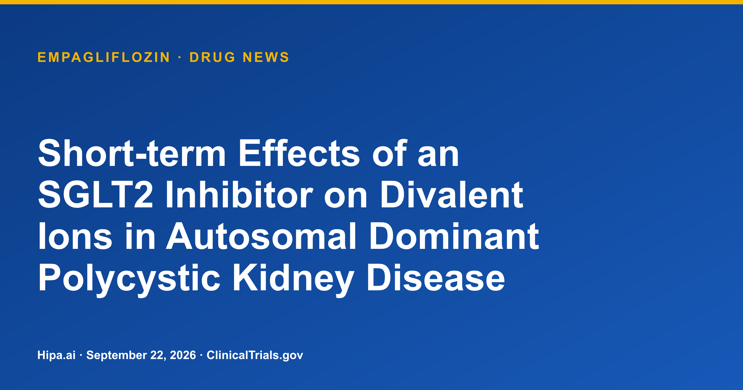Empagliflozin posts electrolyte results in kidney disease trial — drug news card