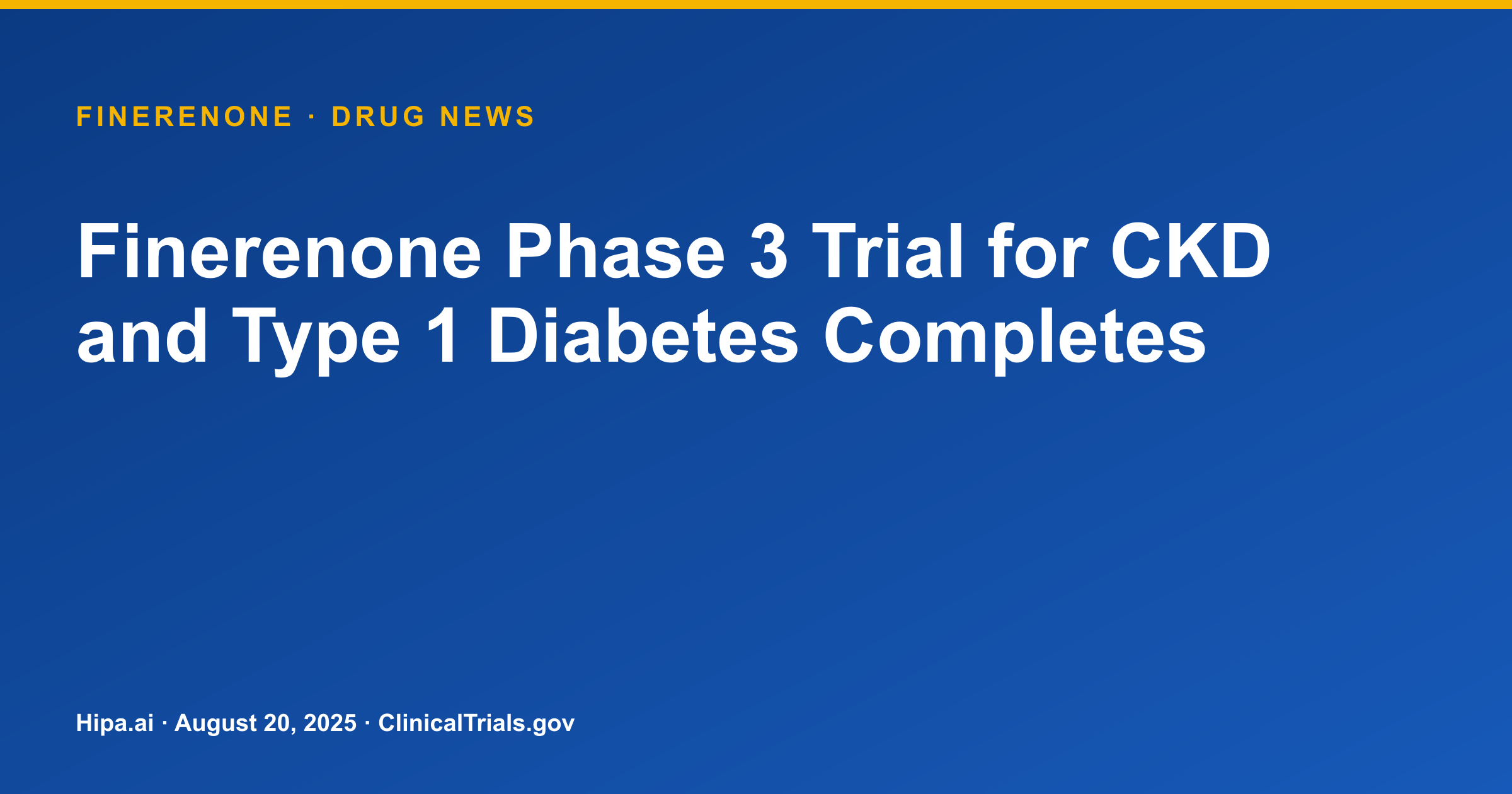 Finerenone Phase 3 Trial for CKD and Type 1 Diabetes Completes — research update card
