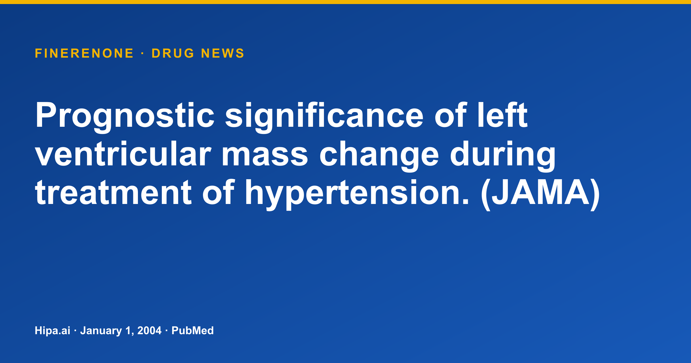 Finerenone: Pivotal Publication on LV Mass Change in Hypertension — drug news card
