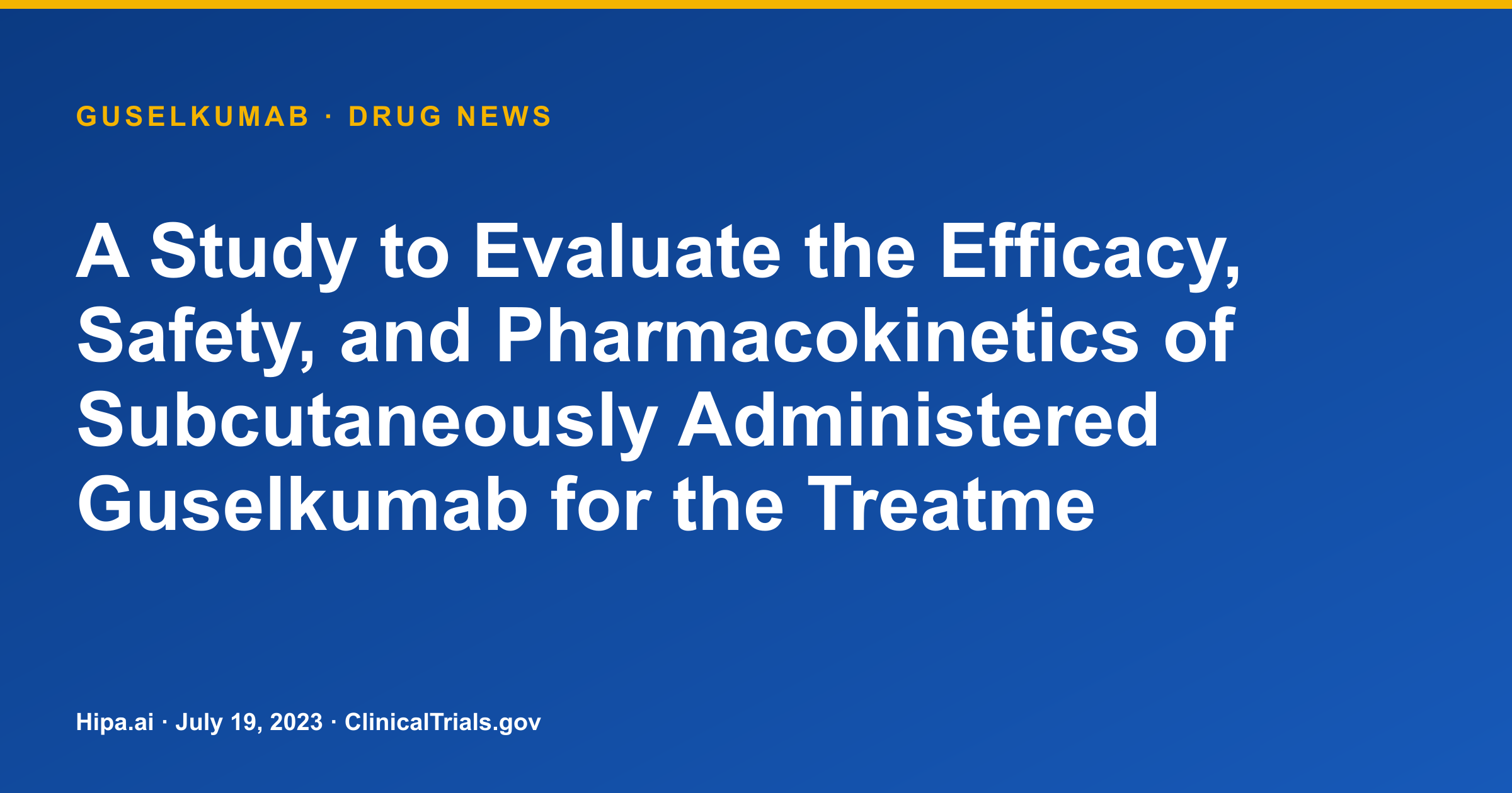 Guselkumab Phase 3 for Pediatric Psoriasis: IGA (0/1) 65.9% vs. Placebo 16.0% — drug news card