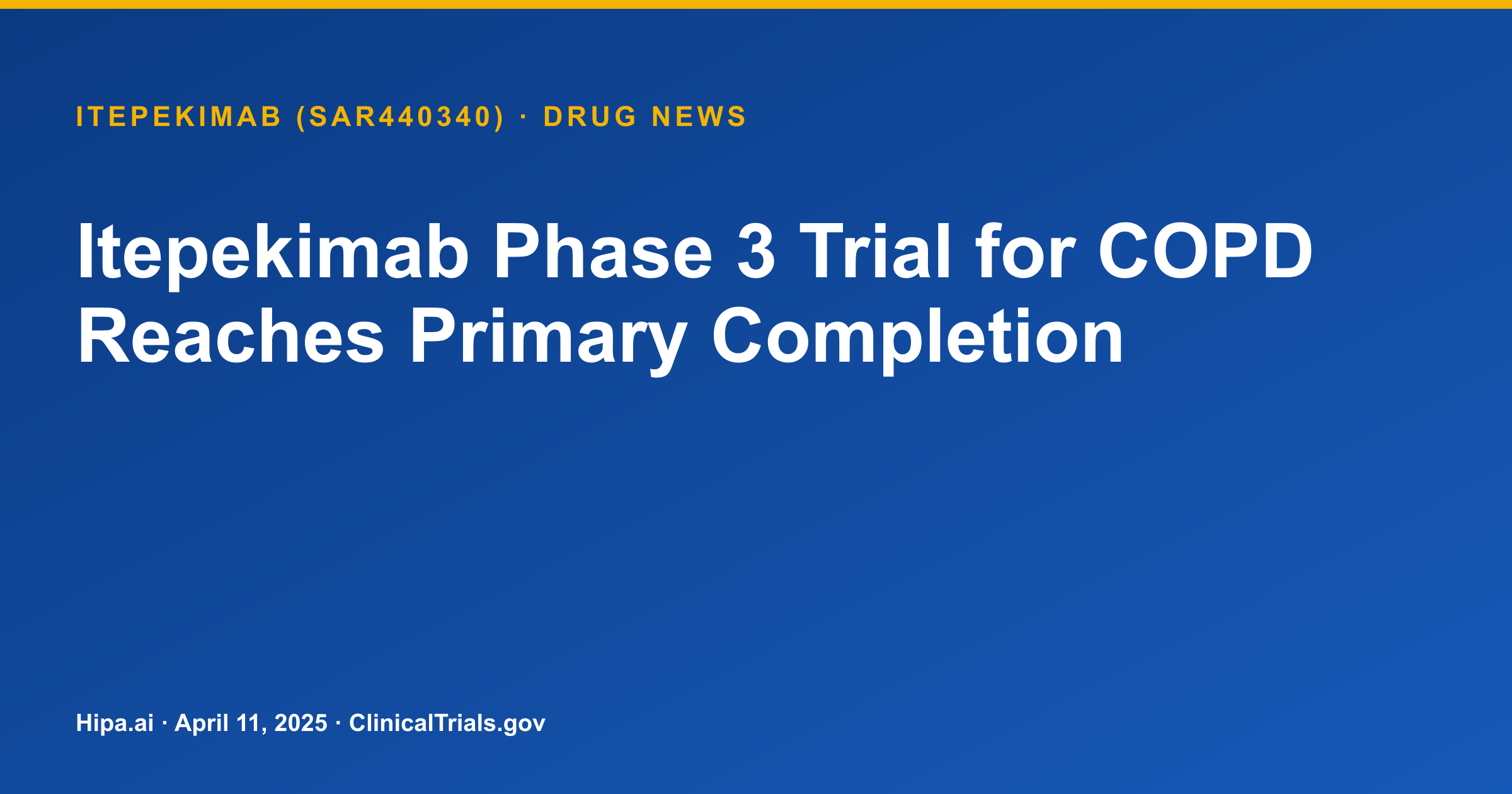 Itepekimab Phase 3 Trial for COPD Reaches Primary Completion — drug news card