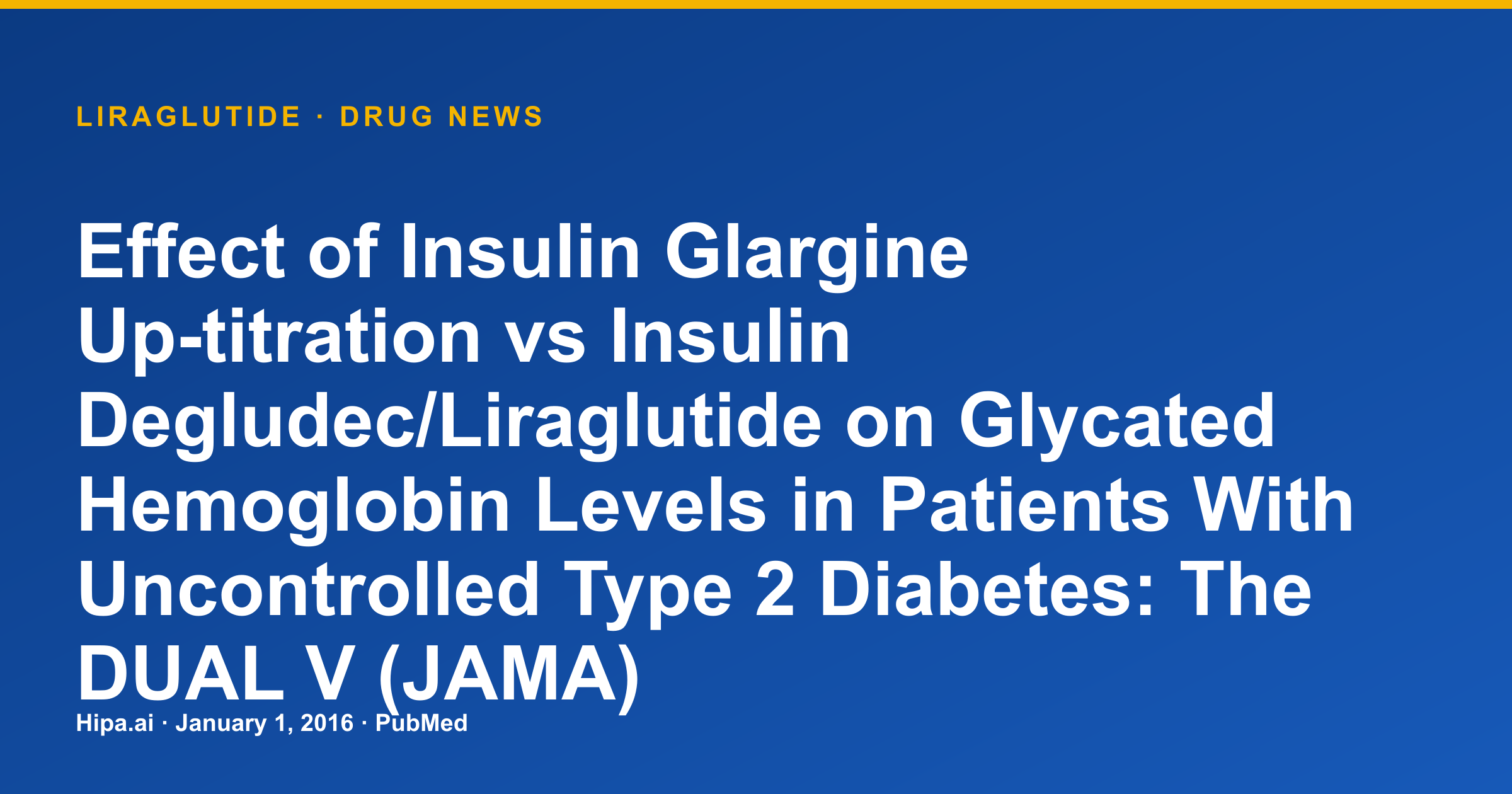 Liraglutide/Insulin Degludec Combination vs. Insulin Glargine for Type 2… — drug news card