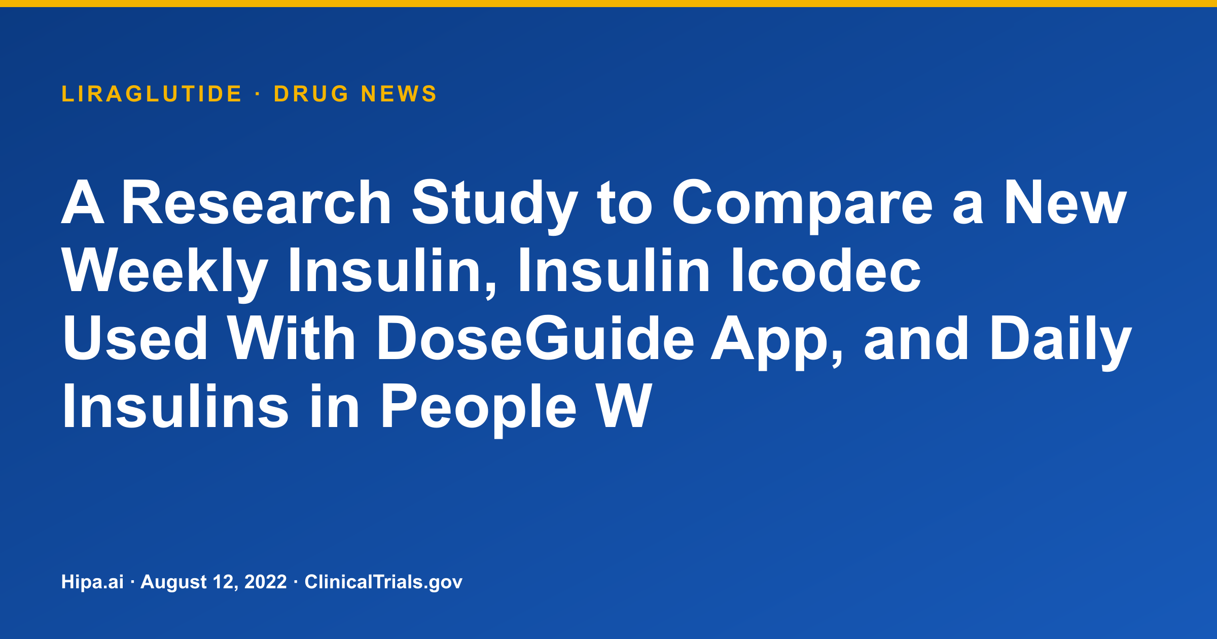 Insulin icodec phase 3 hits HbA1c goal in type 2 diabetes — drug news card
