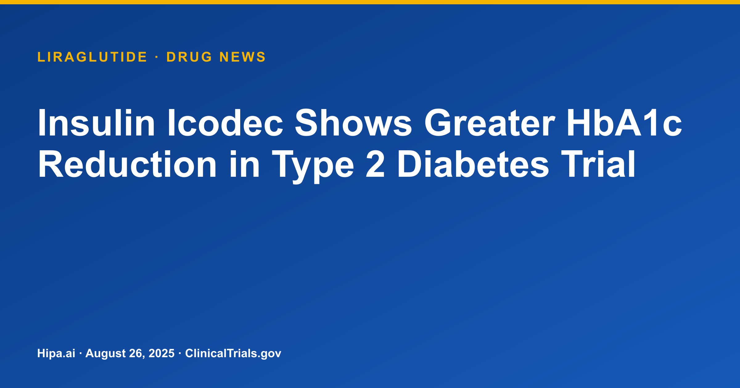 Insulin Icodec Shows Greater HbA1c Reduction in Type 2 Diabetes Trial — research update card