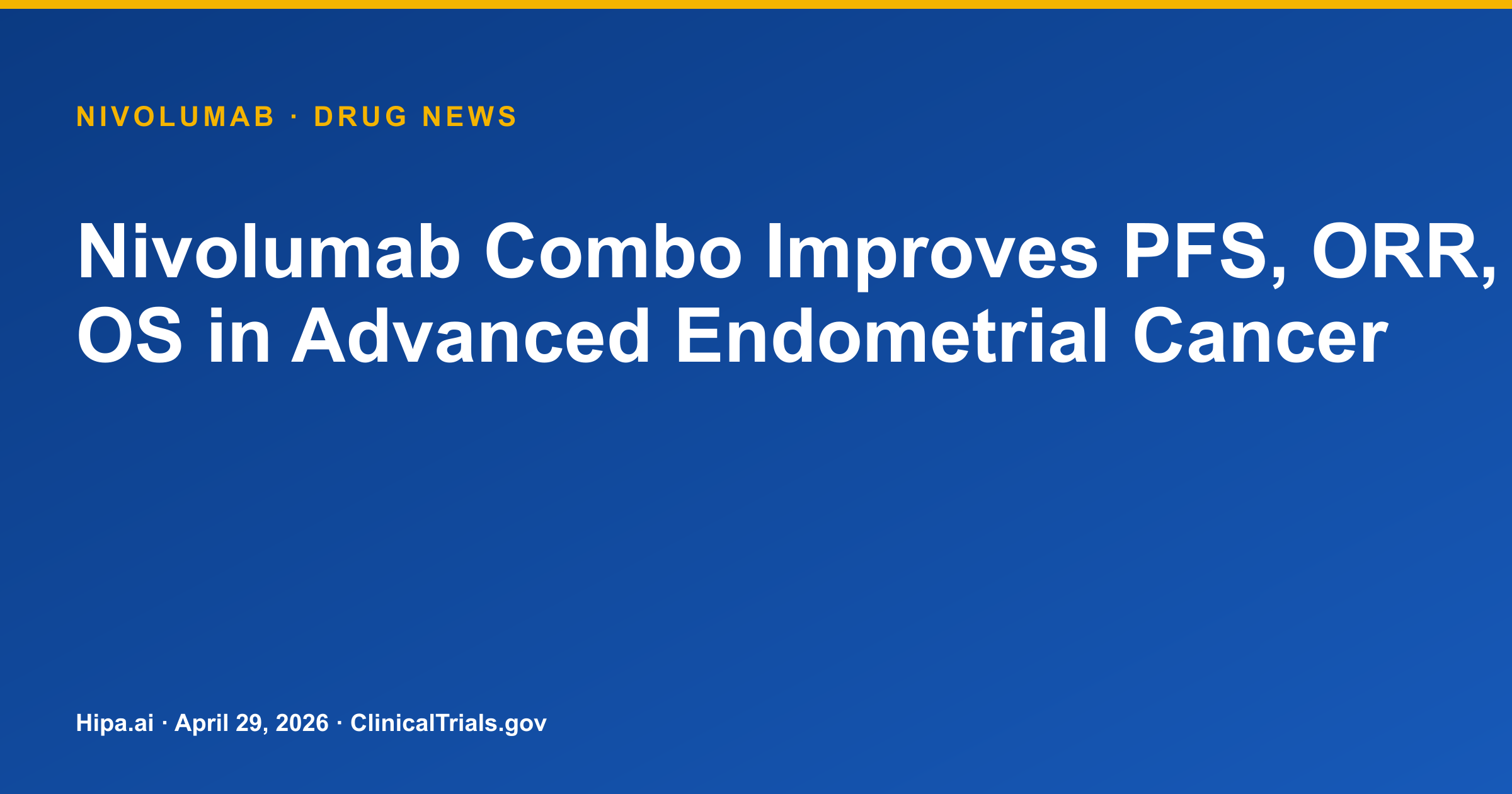 Nivolumab/Cabozantinib Combo Improves PFS, OS in Endometrial Cancer — drug news card