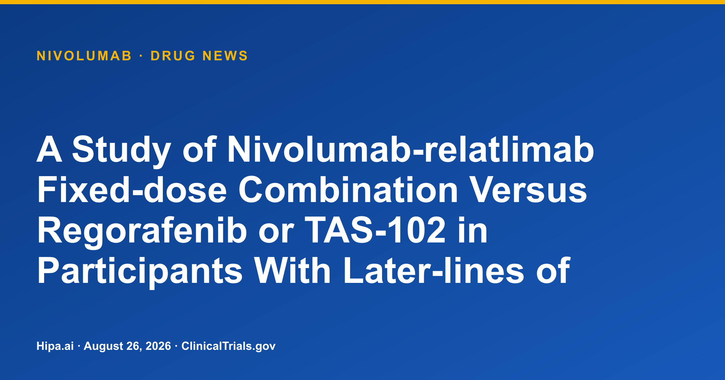 Nivolumab Trial Shows Limited Benefit in Later-Line Colorectal Cancer — drug news card