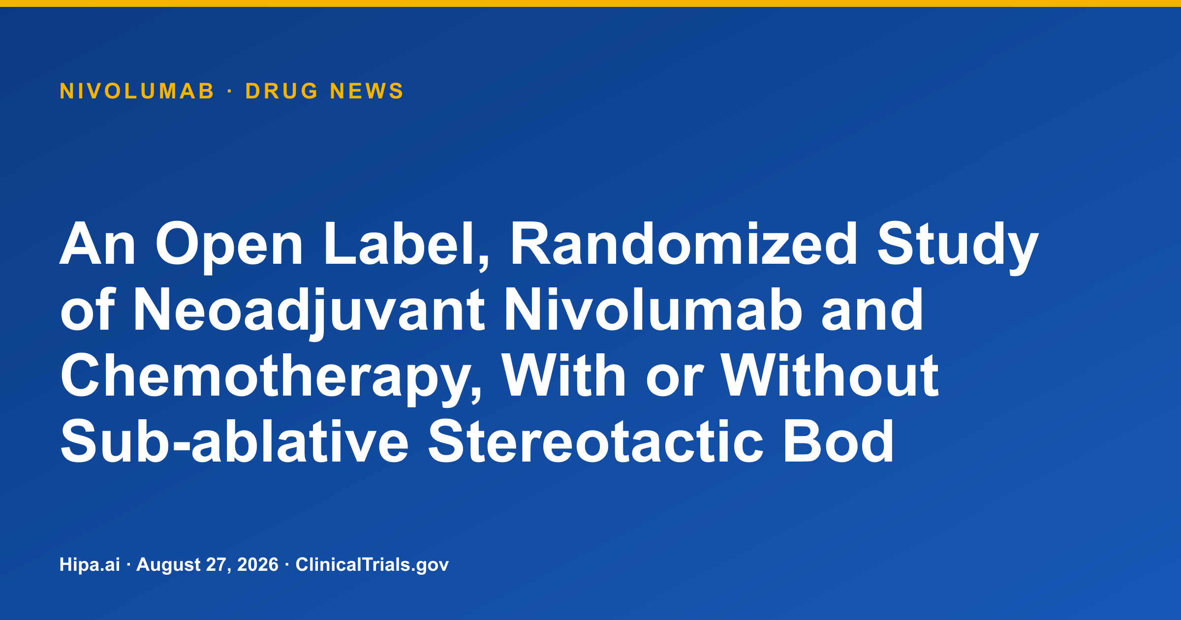 Nivolumab Trial Reports Pathologic Responses in Lung Cancer — drug news card