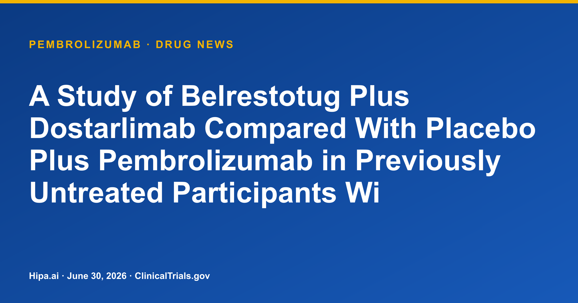 Pembrolizumab Phase 3 NSCLC Trial Completes Primary Data Collection — drug news card