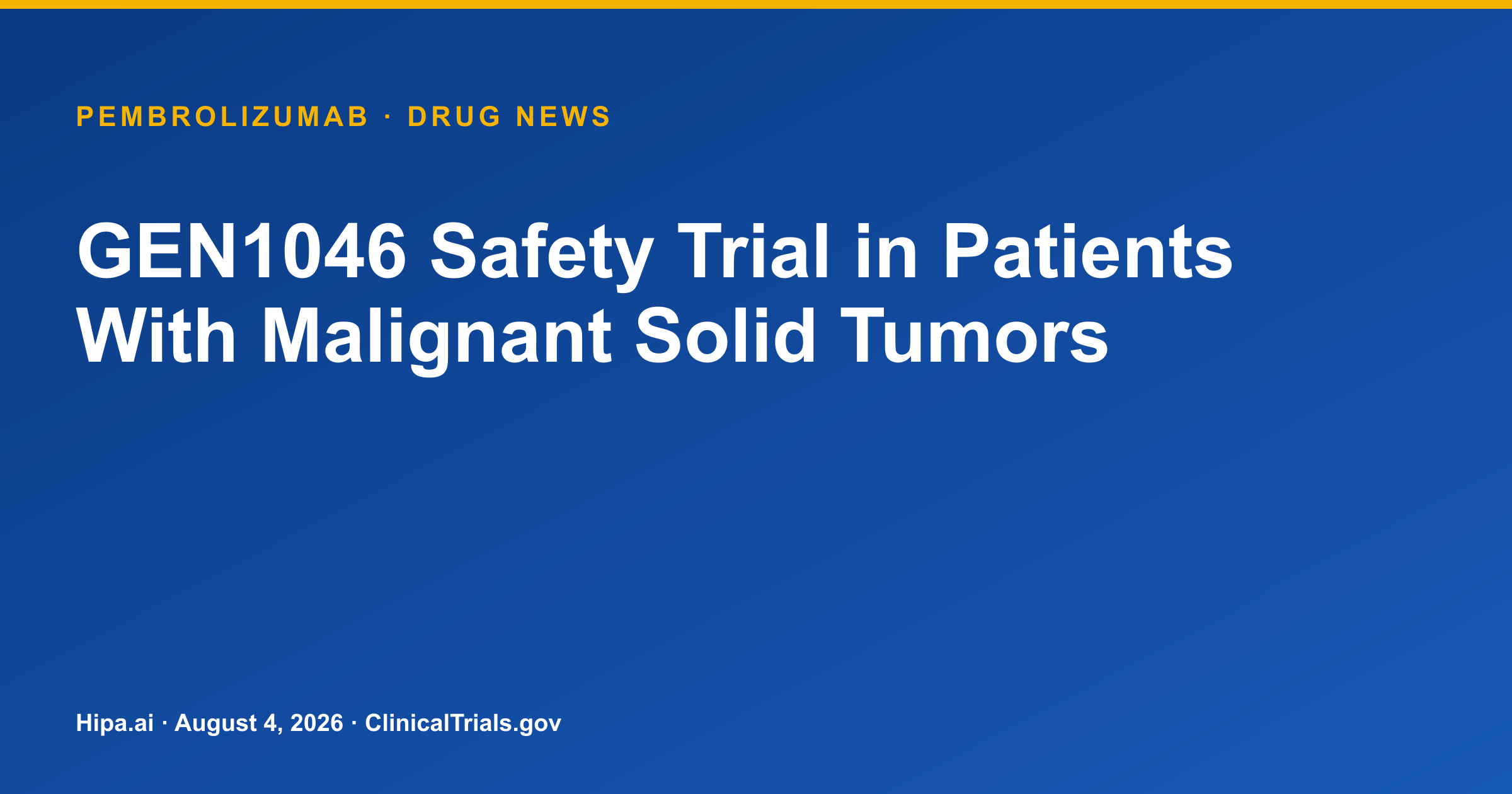 Pembrolizumab trial posts safety data in solid tumors — drug news card