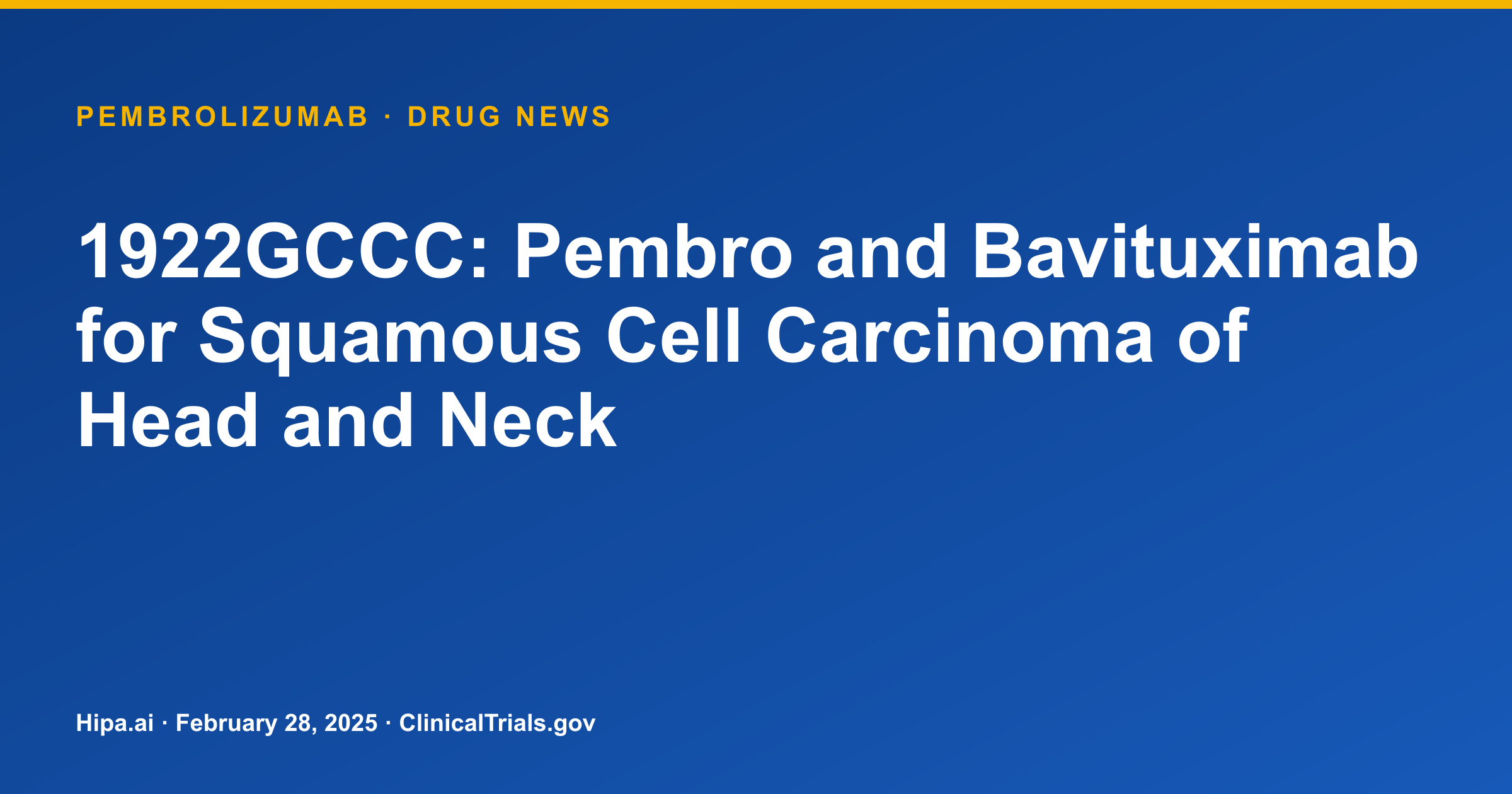 Pembrolizumab + Bavituximab for Squamous Cell Carcinoma Shows No CR+PR — drug news card