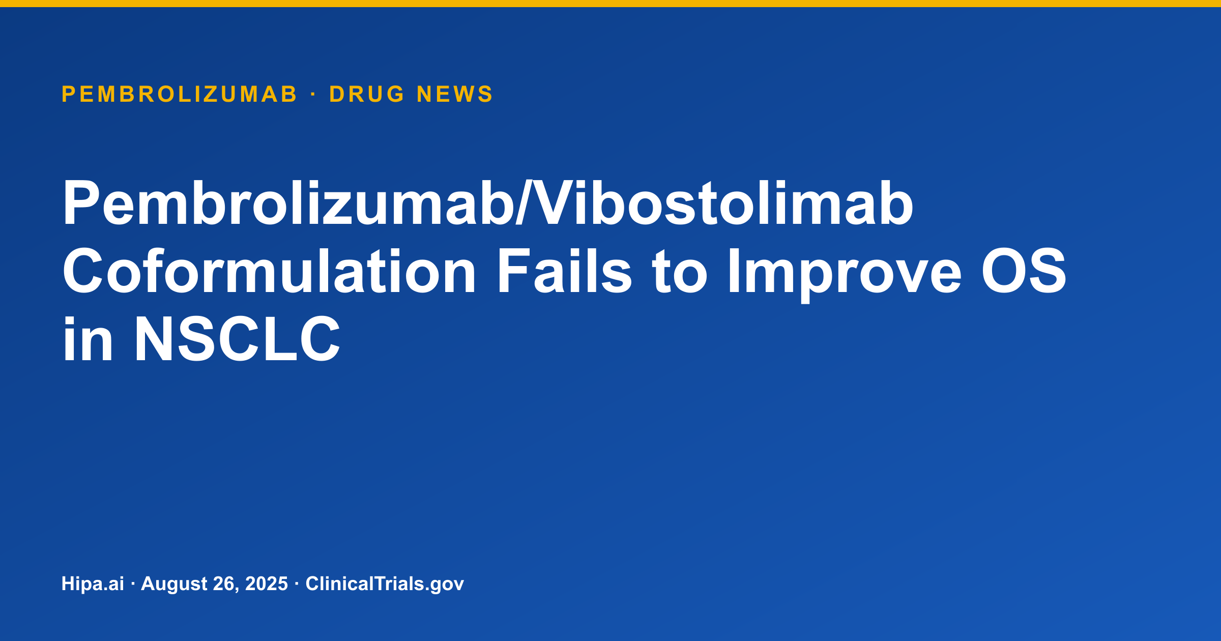 Pembrolizumab/Vibostolimab Coformulation Fails to Improve OS in NSCLC — research update card