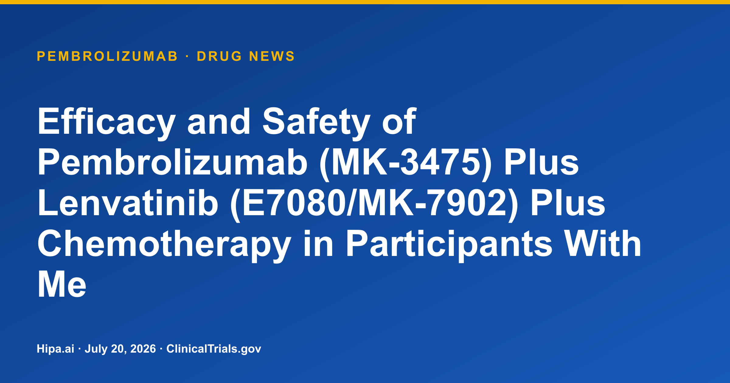 Keytruda + Lenvatinib + Chemo Improves ORR in Metastatic Esophageal Carcinoma — drug news card