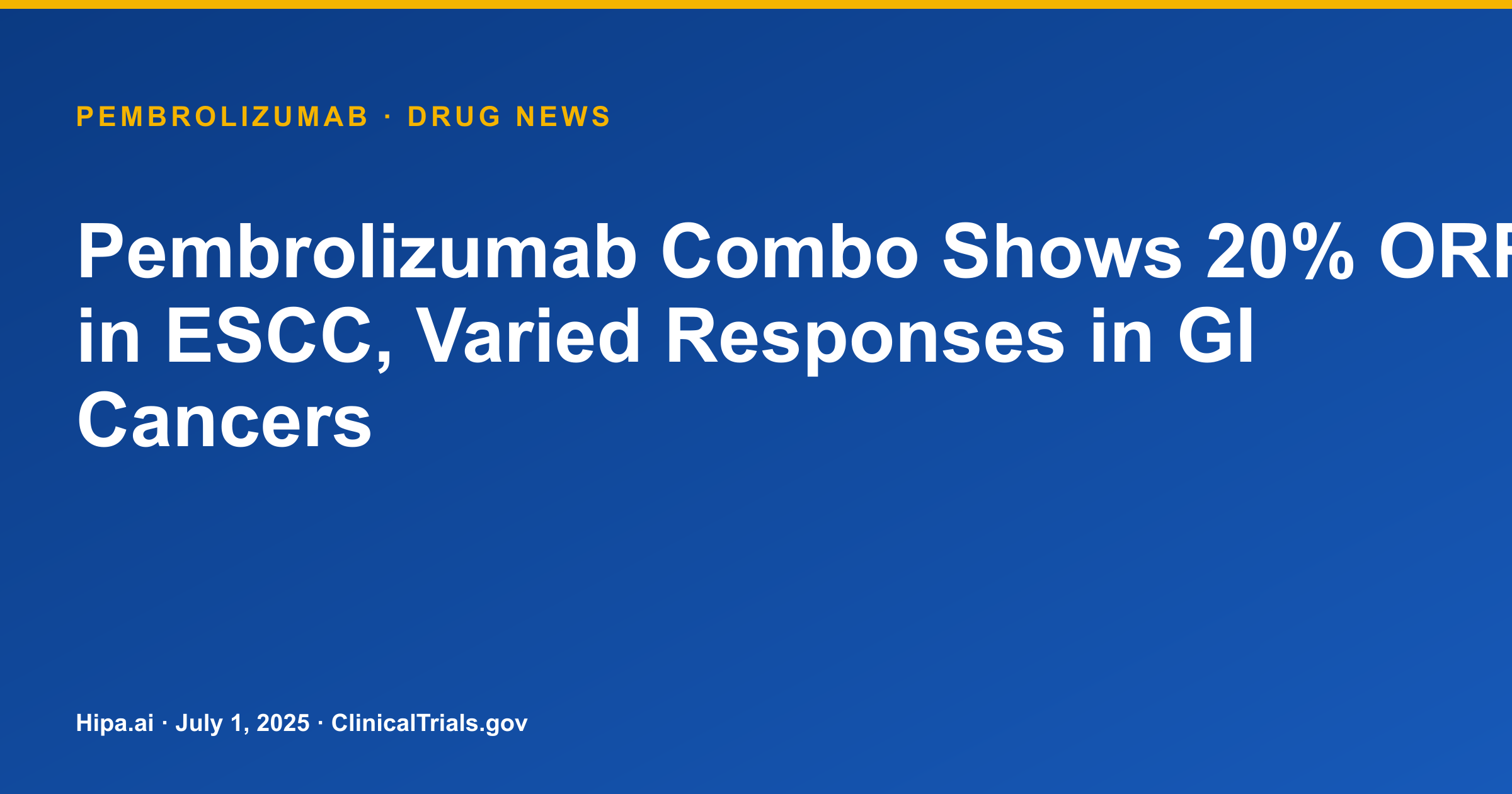 Pembrolizumab Combo Shows 20% ORR in ESCC, Varied Responses in GI Cancers — research update card