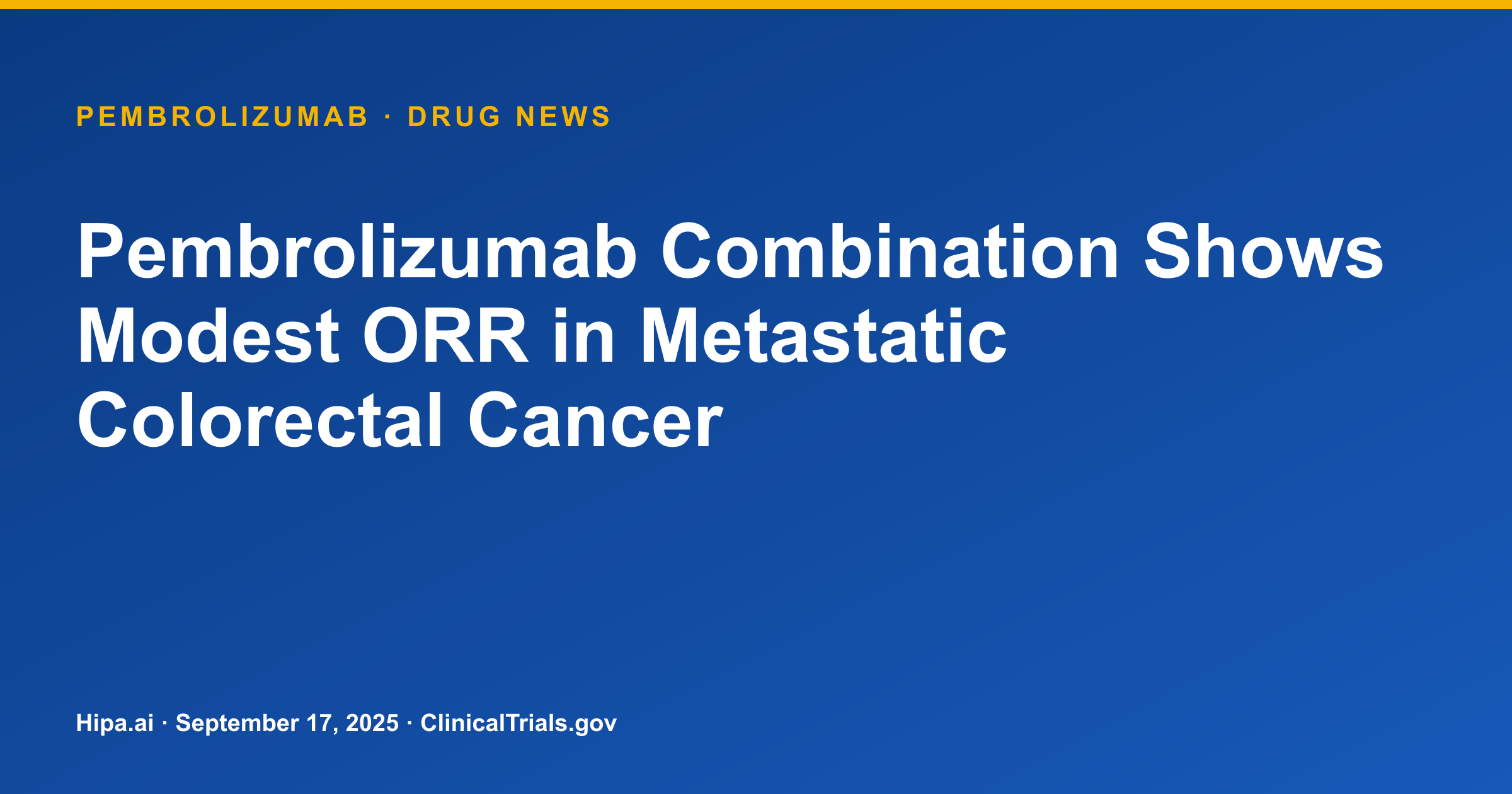 Pembrolizumab Combination Shows Modest ORR in Metastatic Colorectal Cancer — research update card
