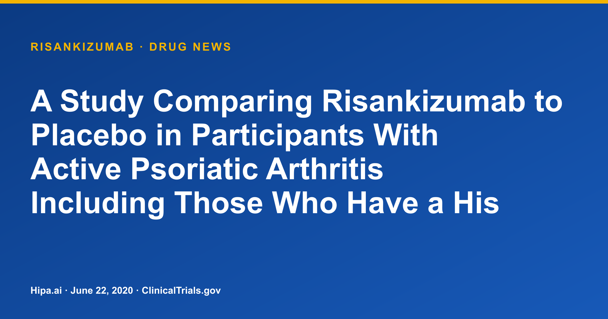 Risankizumab (Skyrizi) Phase 3 Trial Hits Primary Endpoint in Psoriatic… — drug news card