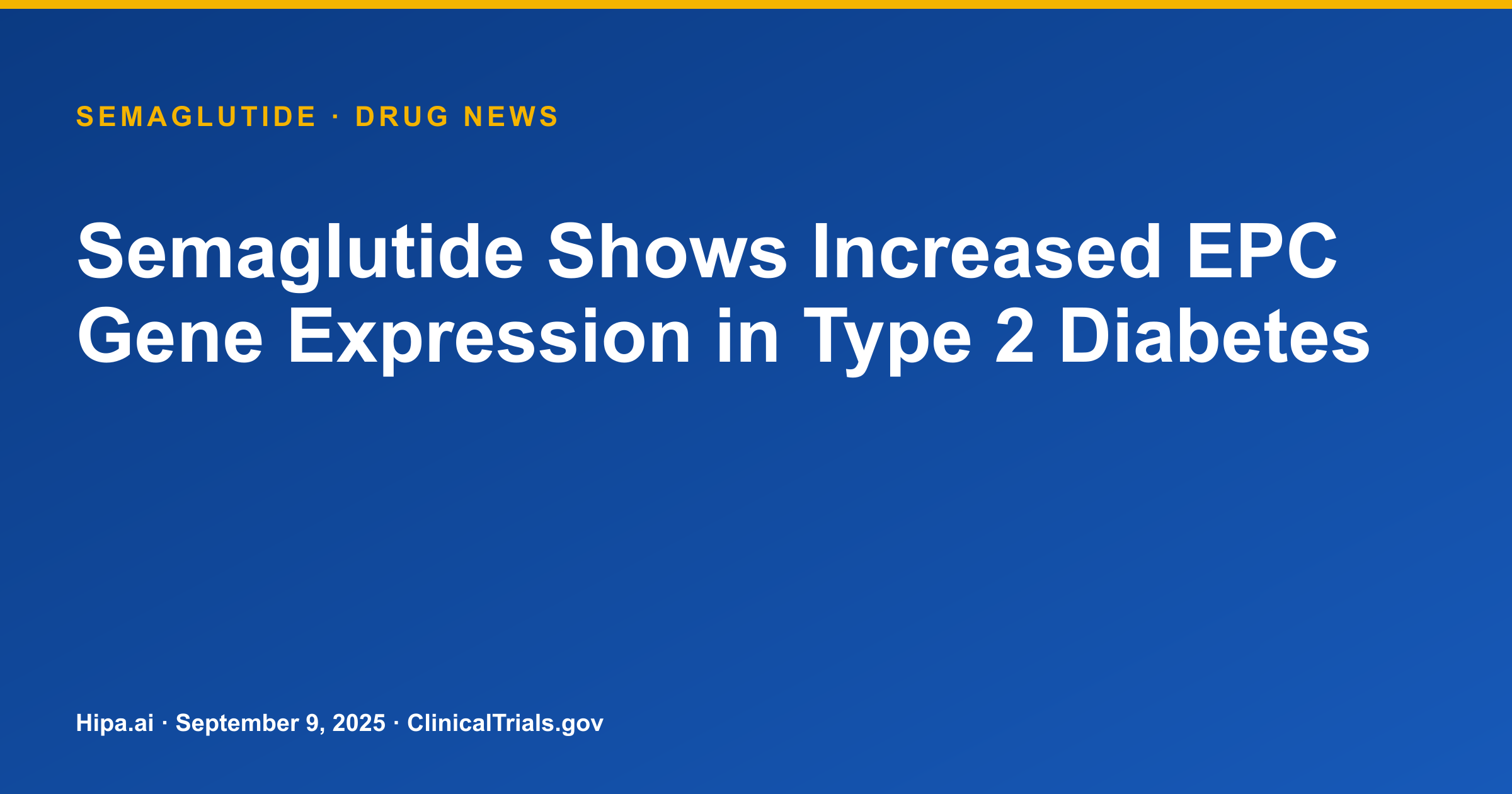 Semaglutide Shows Increased EPC Gene Expression in Type 2 Diabetes — research update card