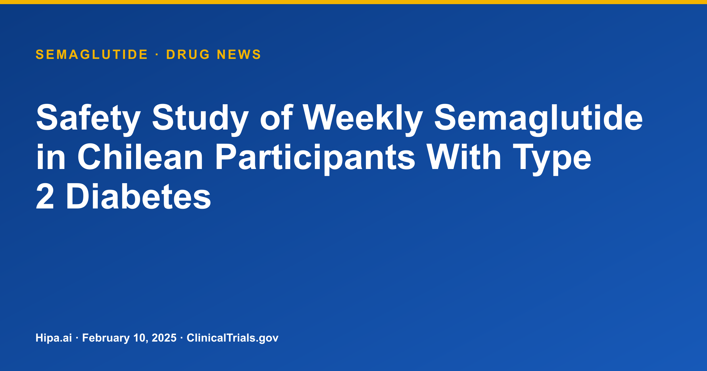 Semaglutide Reduces HbA1c by 1.6% and Weight by 5.3 kg in Type 2 Diabetes — drug news card