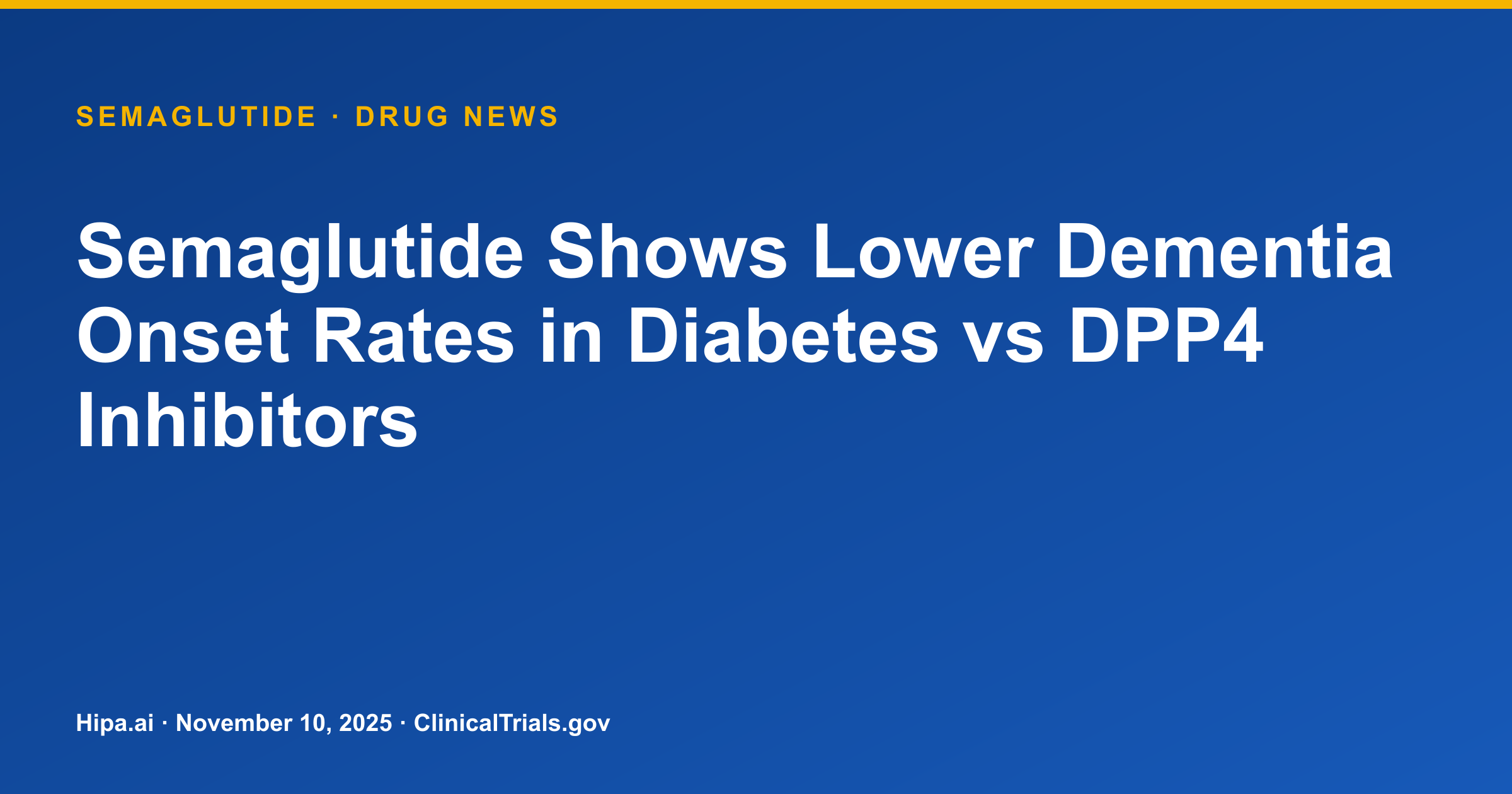 semaglutide dementia Semaglutide Shows Lower Dementia Risk vs. DPP4 Inhibitors in Diabetes  Patients