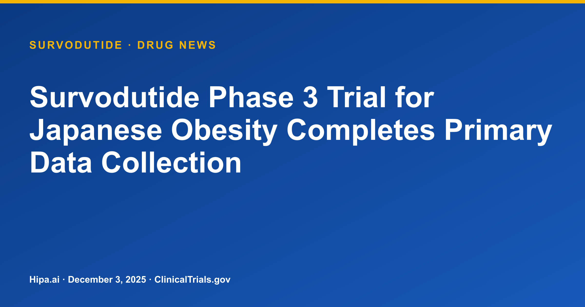 Survodutide Phase 3 Trial for Japanese Obesity Completes Primary Data Collection — research update card