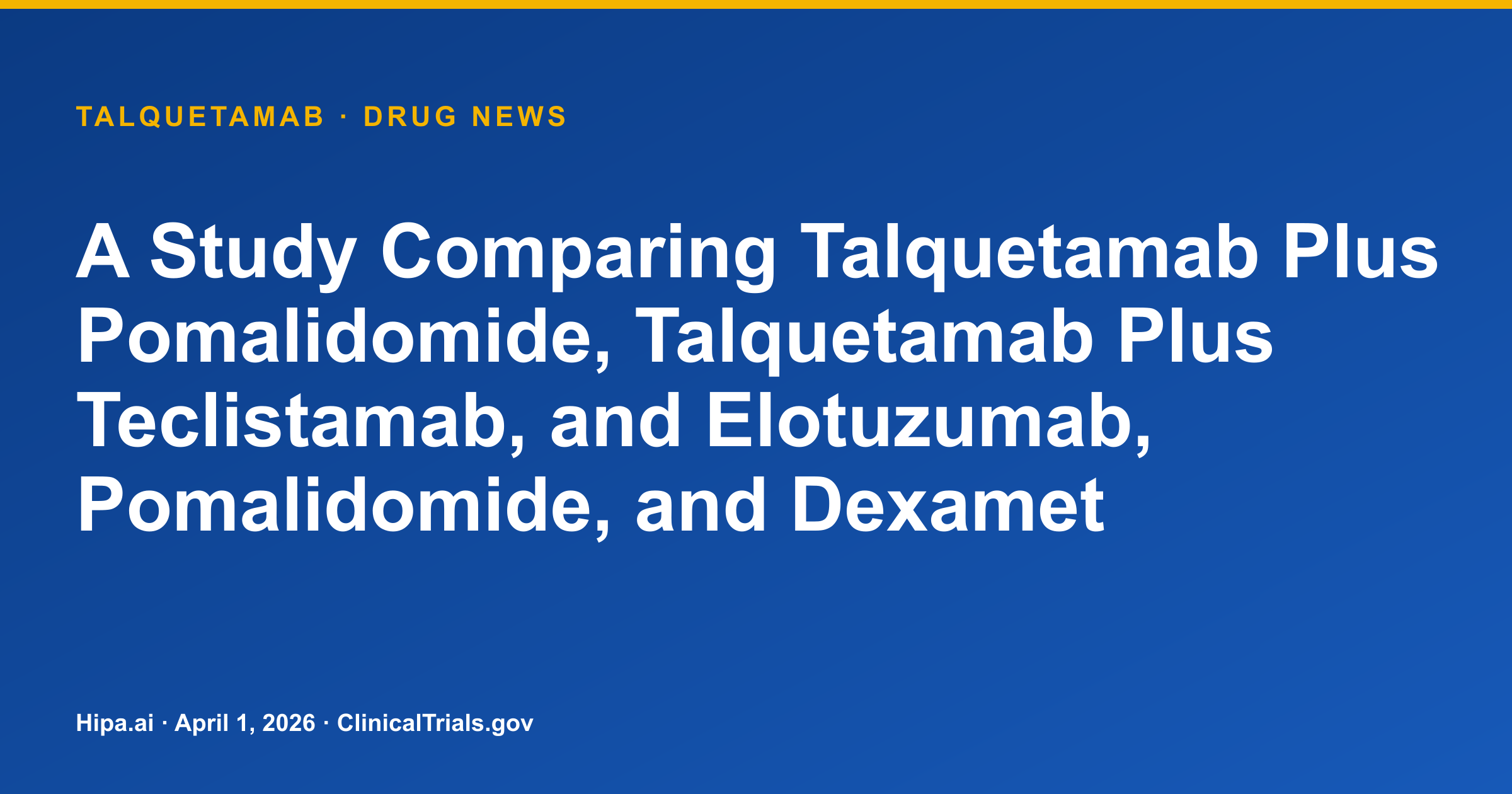 Talquetamab Phase 3 Trial for Relapsed/Refractory Myeloma Reaches Primary… — drug news card