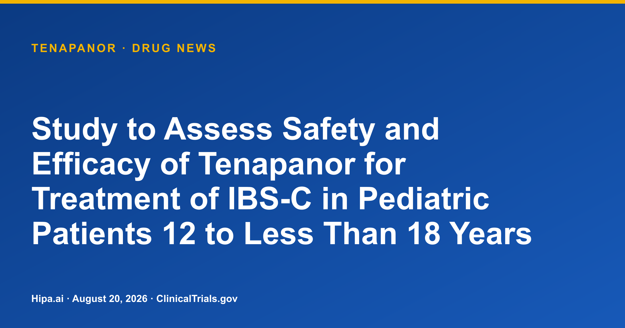 Tenapanor completes Phase 3 IBS-C trial in adolescents — drug news card