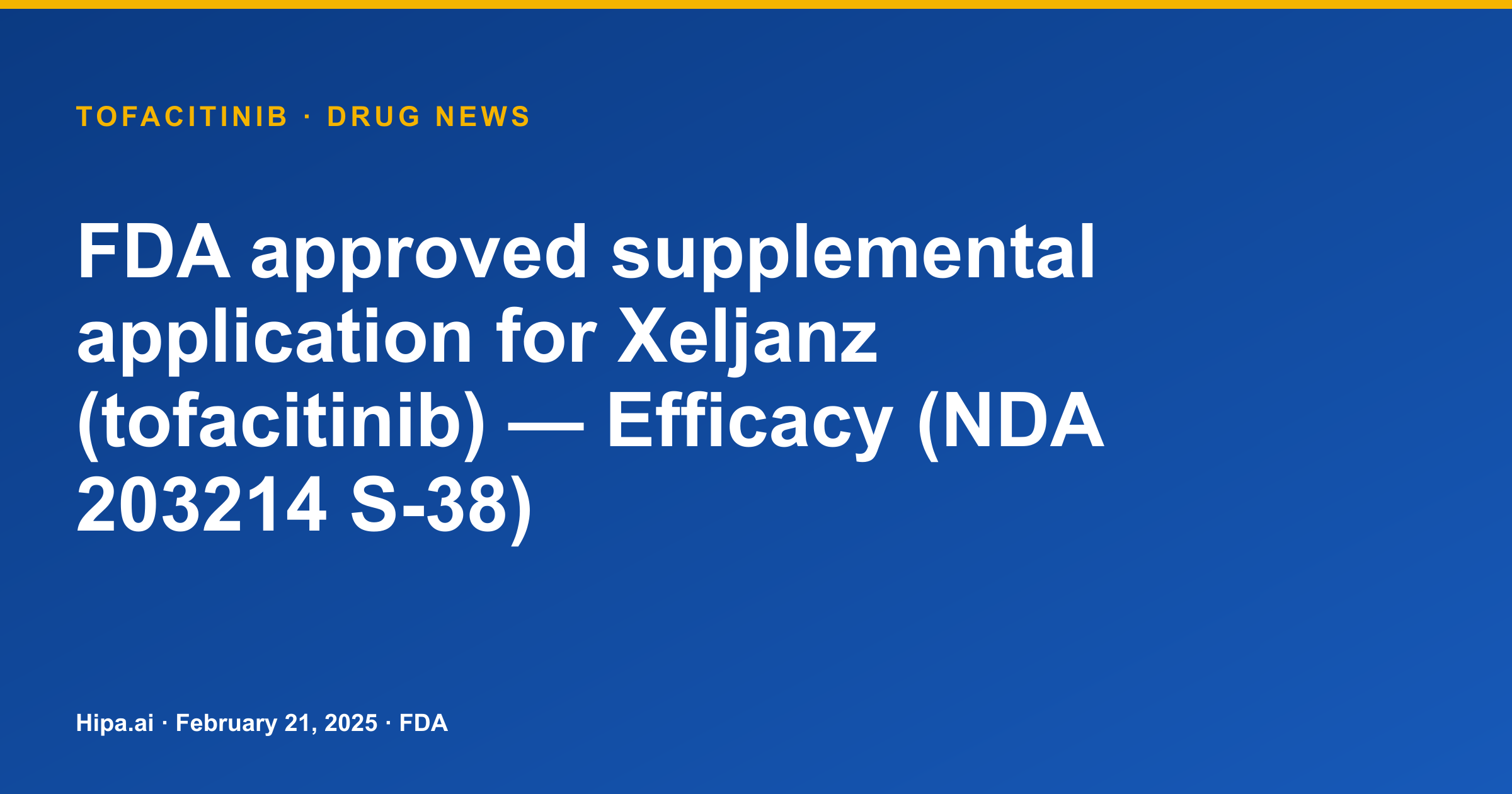Tofacitinib (Xeljanz) Gains Supplemental Efficacy Approval — drug news card