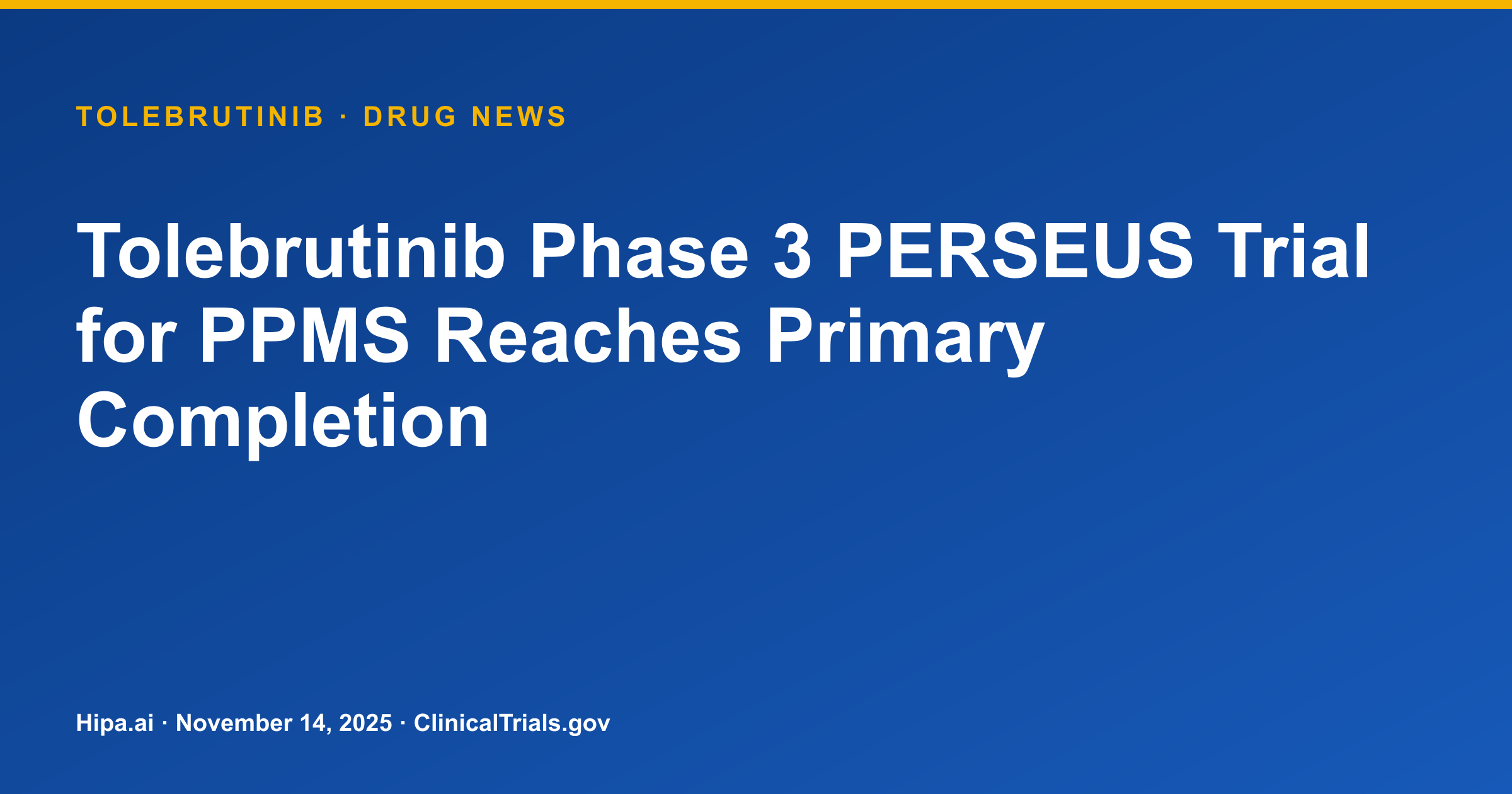 Tolebrutinib Phase 3 PERSEUS Trial for PPMS Reaches Primary Completion — research update card