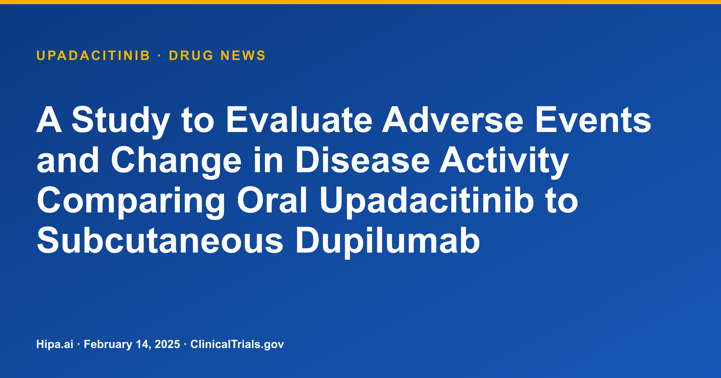 Upadacitinib Shows Superior Efficacy vs. Dupilumab in Atopic Dermatitis Trial — drug news card